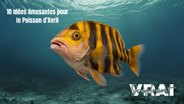 10 Idées Amusantes pour le Poisson d’Avril : Surprenez Vos Proches !