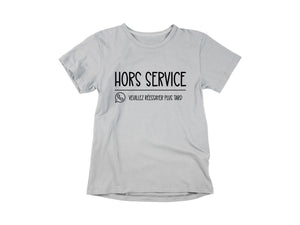 T-Shirt Hors service veuillez réessayer plus tard-Simplement Vrai Boutique Made In Québec