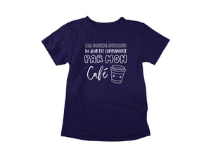 T-Shirt Ma bonne humeur du jour-Simplement Vrai Boutique Made In Québec