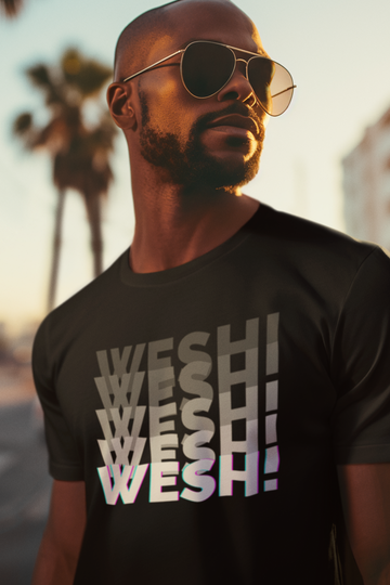 T-Shirt Wesh Wesh Wesh Wesh