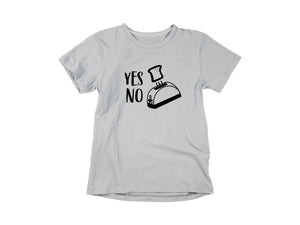 T-Shirt Yes No Toaster-Simplement Vrai Boutique Made In Québec