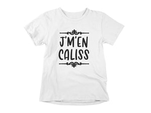 T-Shirt J'm'en caliss-Simplement Vrai Boutique Made In Québec