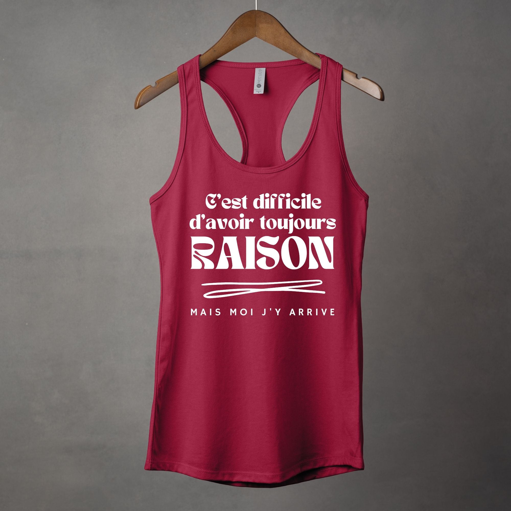 Camisole C'est difficile d'avoir toujours raison