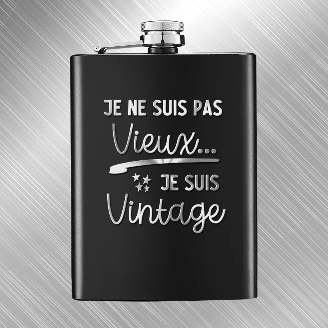 Flasque Je ne suis pas vieux je suis vintage