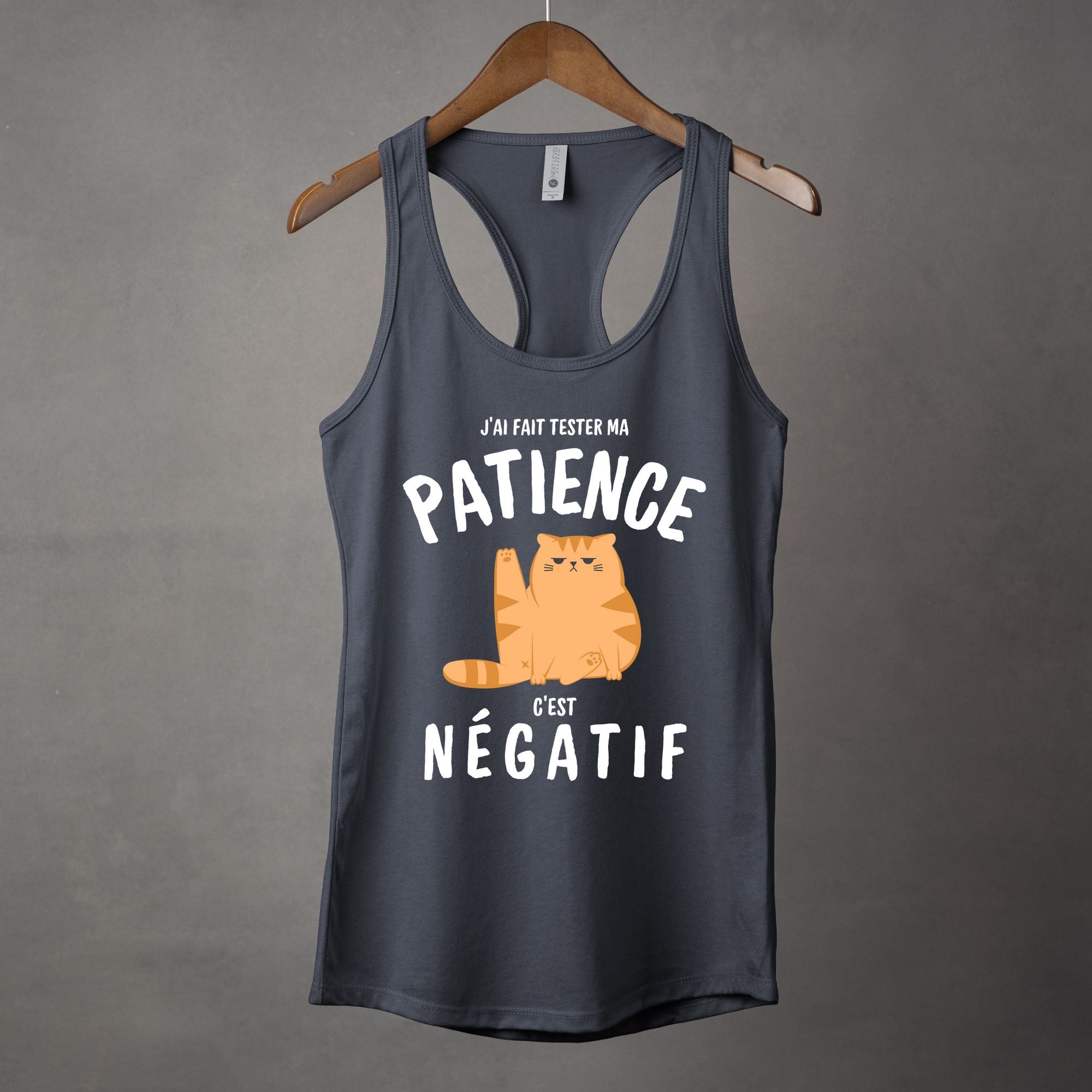 Camisole J'ai fait tester ma patience