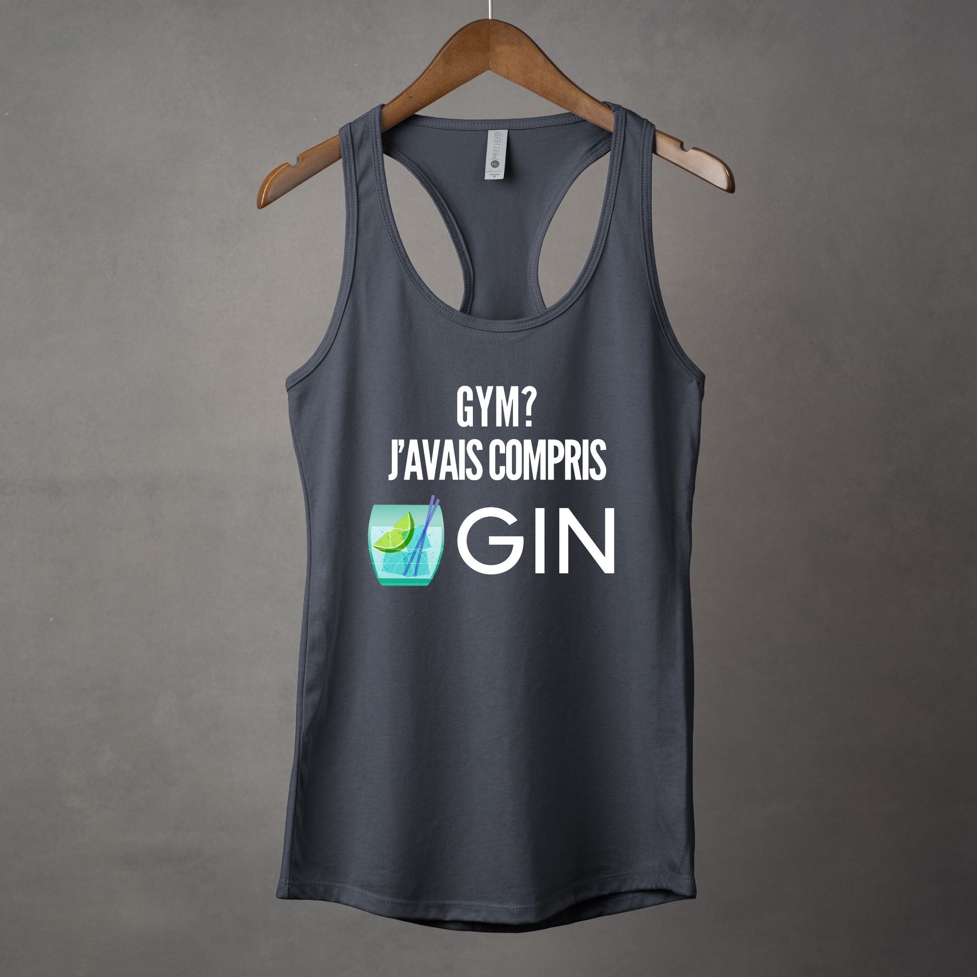 Camisole Gym? J'avais compris Gin