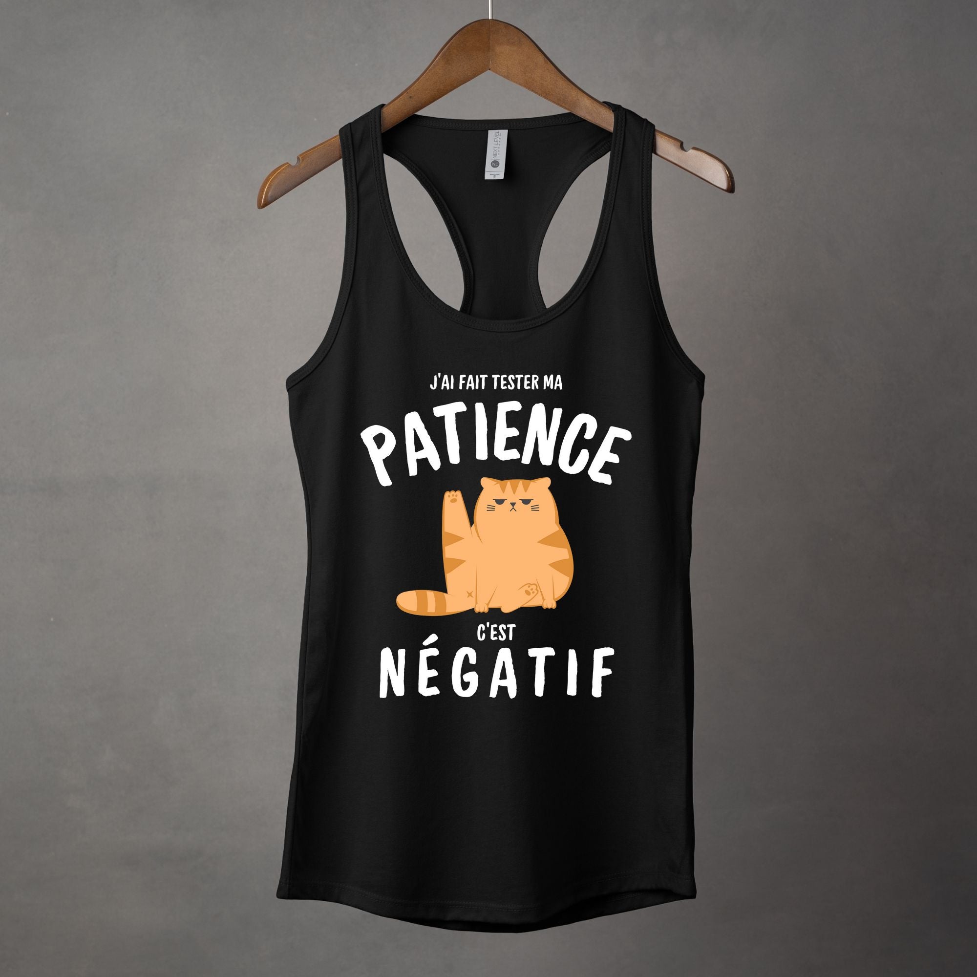 Camisole J'ai fait tester ma patience