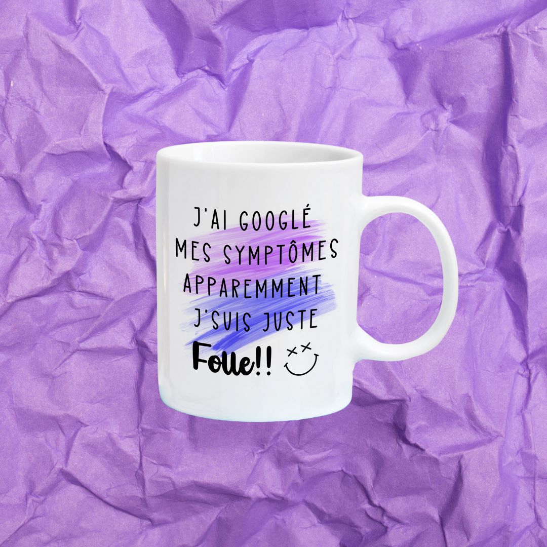 Tasse à café J'ai googlé mes symptômes
