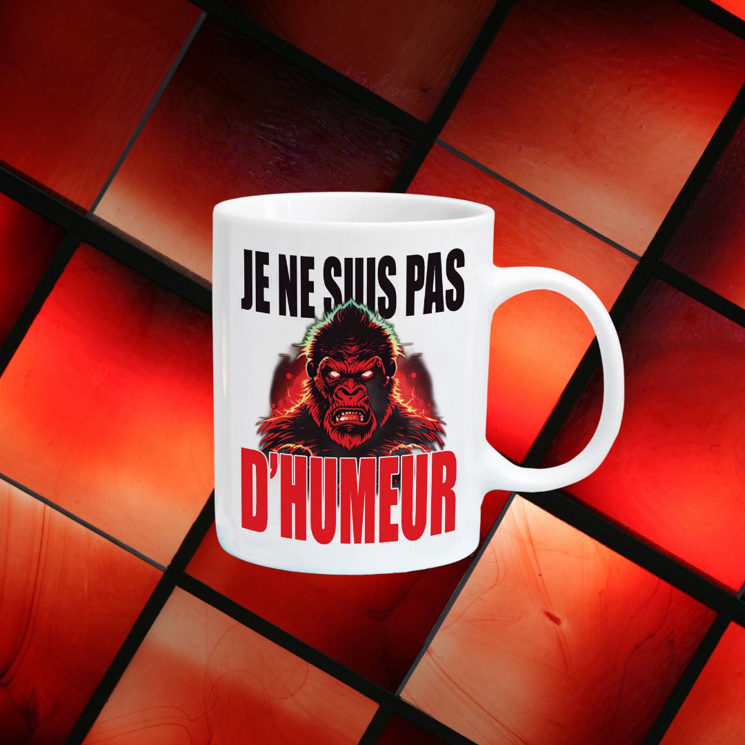 Tasse à café Je ne suis pas d'humeur
