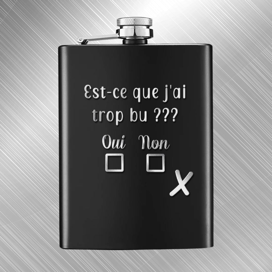 Flasque Est-ce que j'ai trop bu