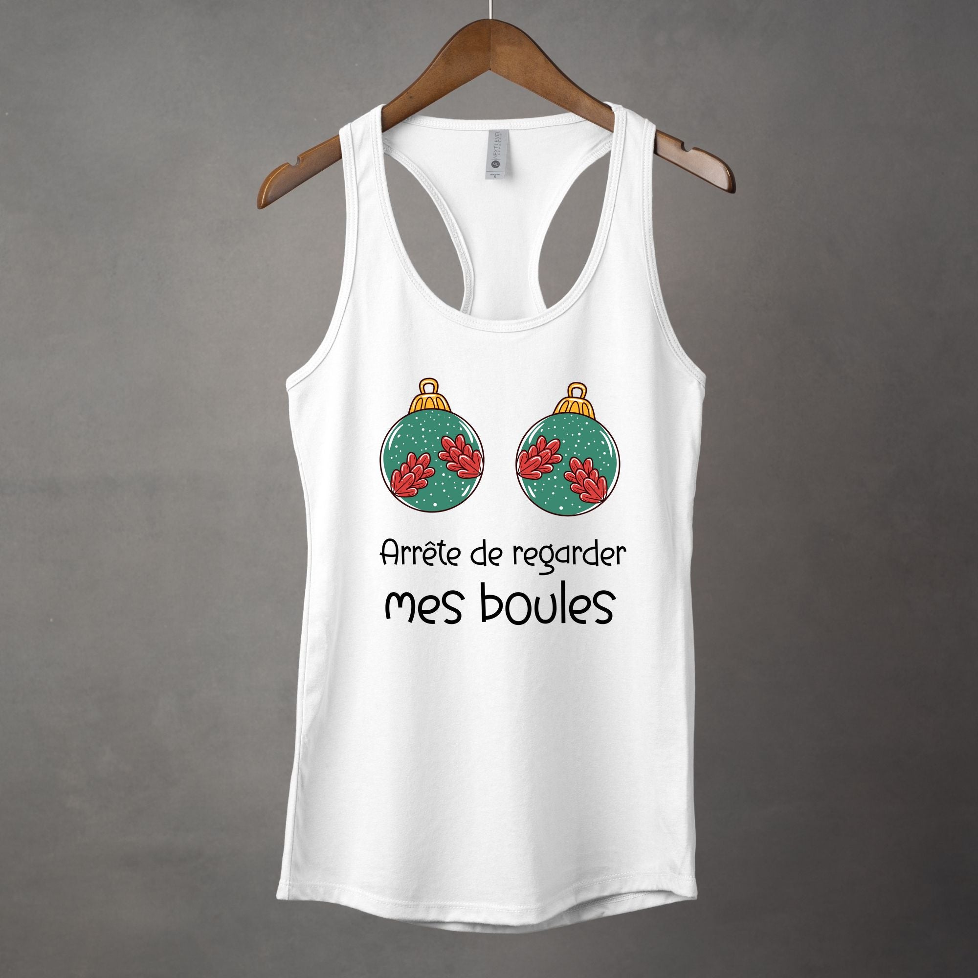 Camisole Arrête de regarder mes boules