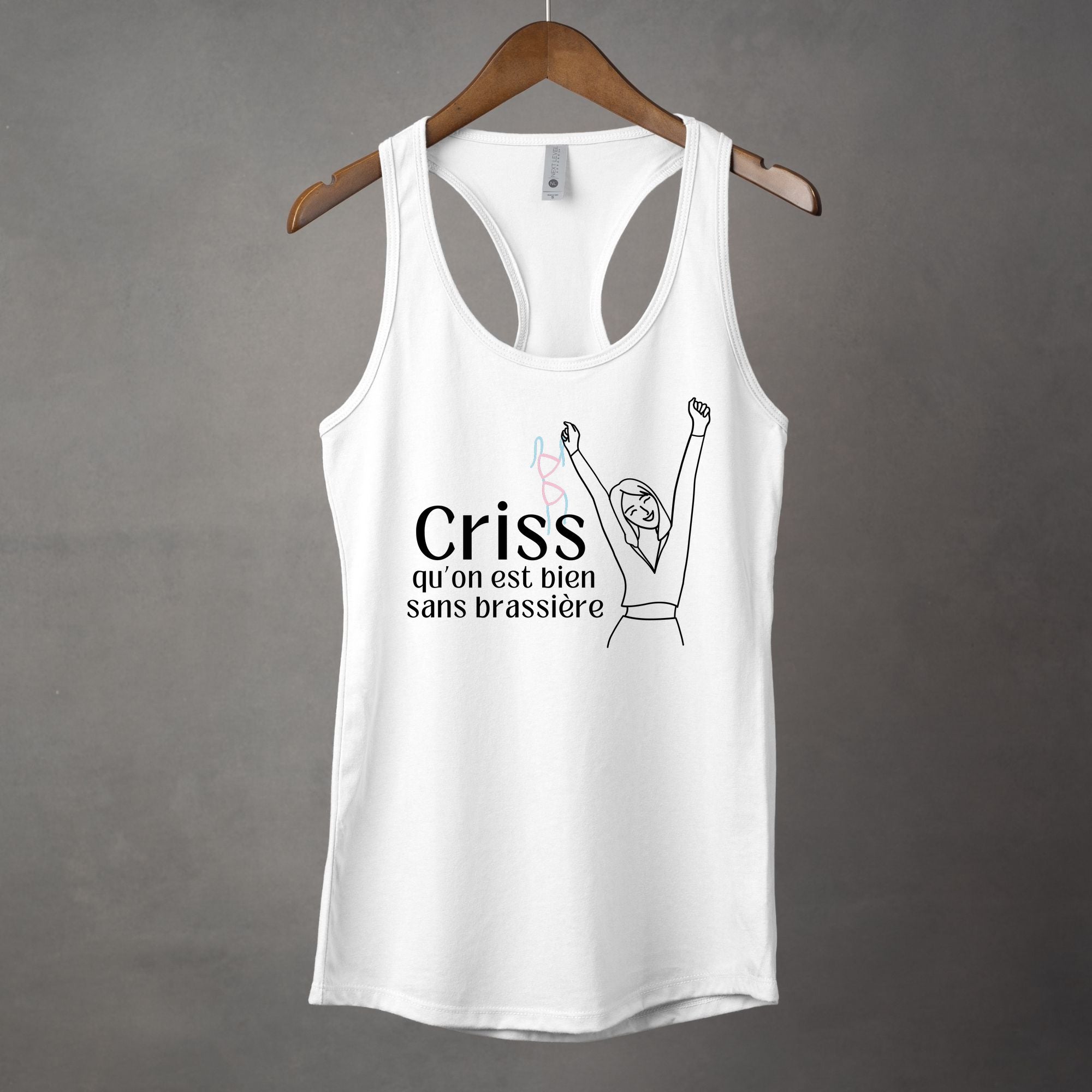 Camisole Criss qu'on est bien sans brassière