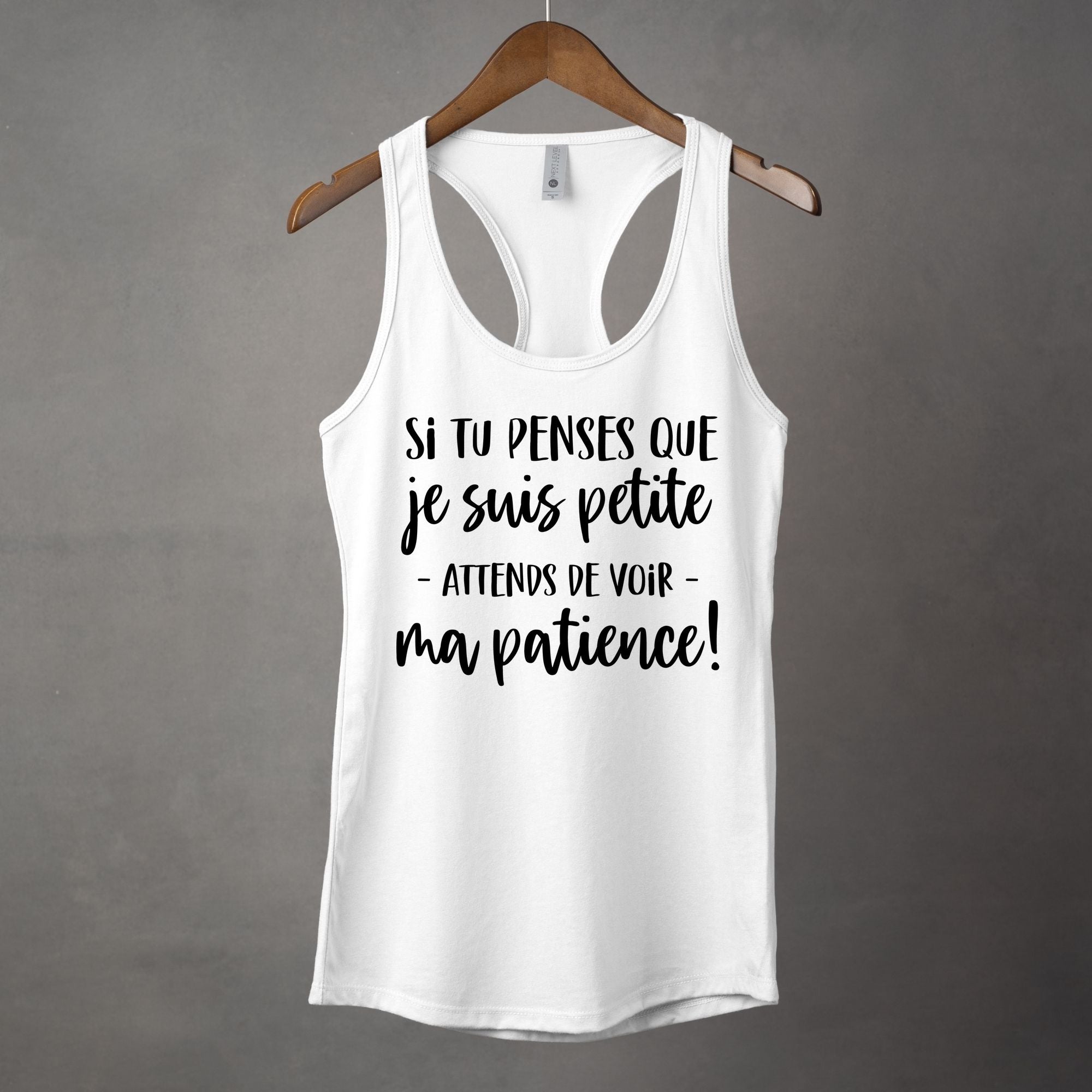 Camisole Si tu penses que je suis petite