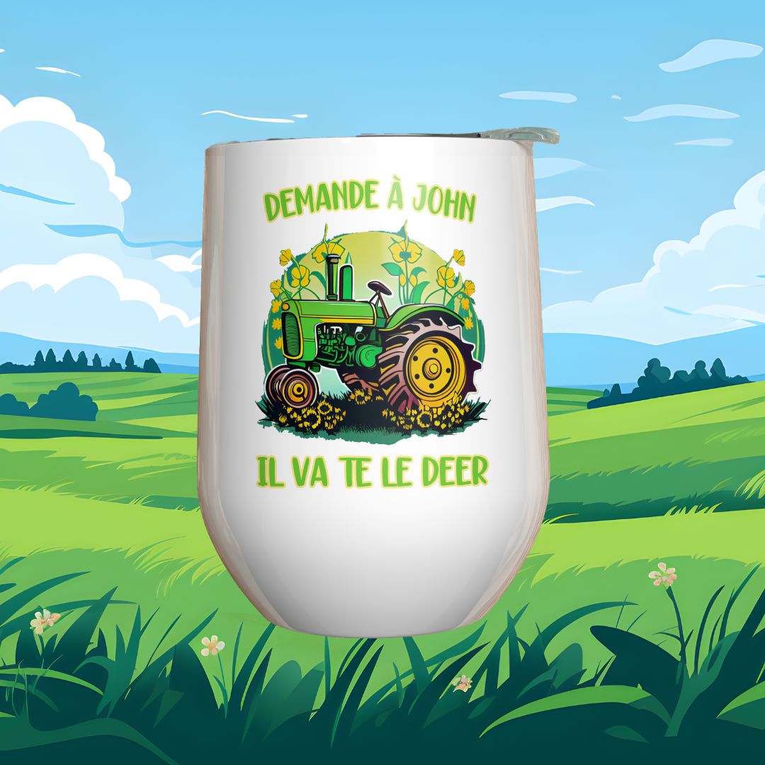 Verre à vin - Demande à John il va te le deer