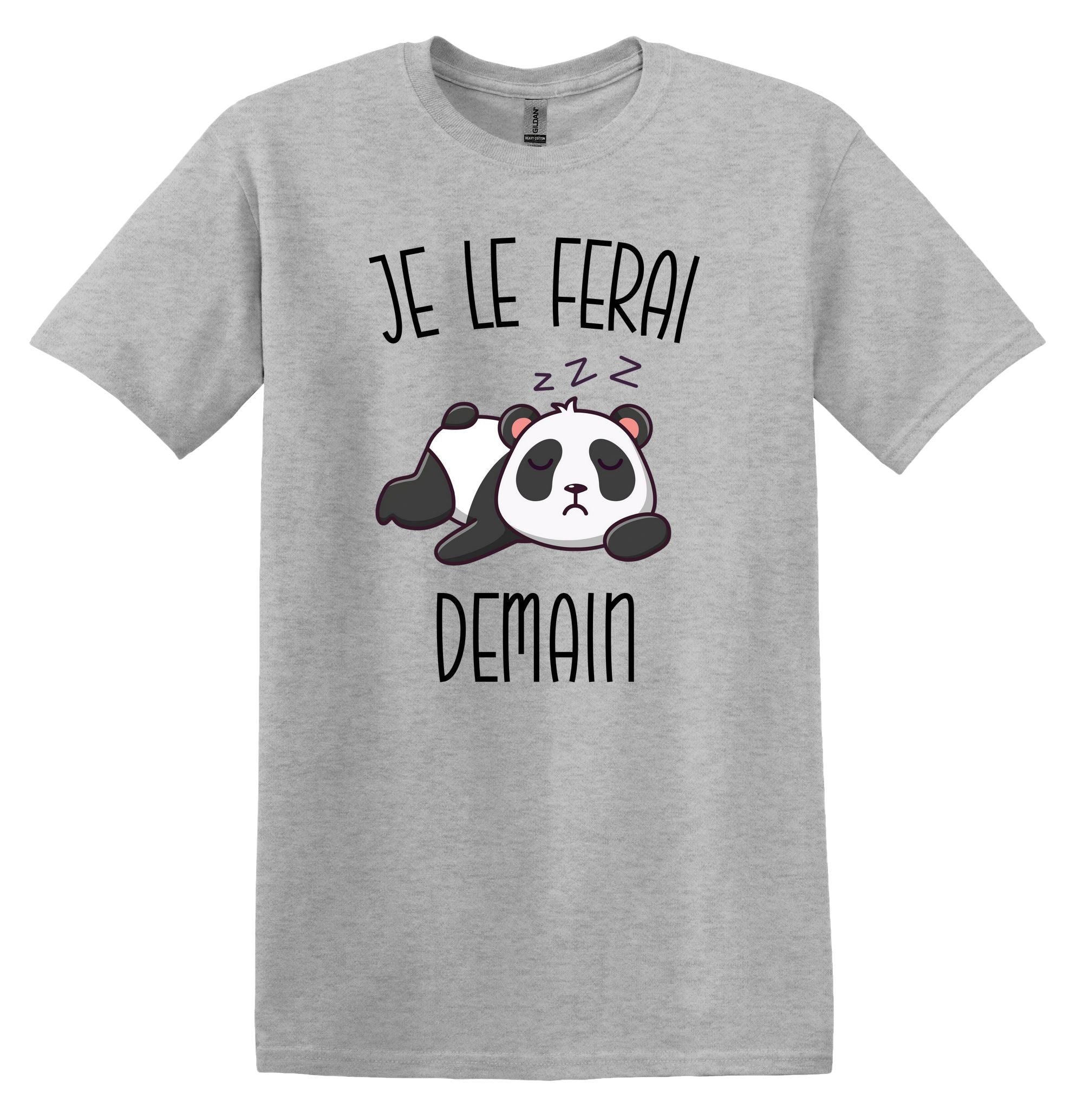 T-Shirt Je le ferai demain
