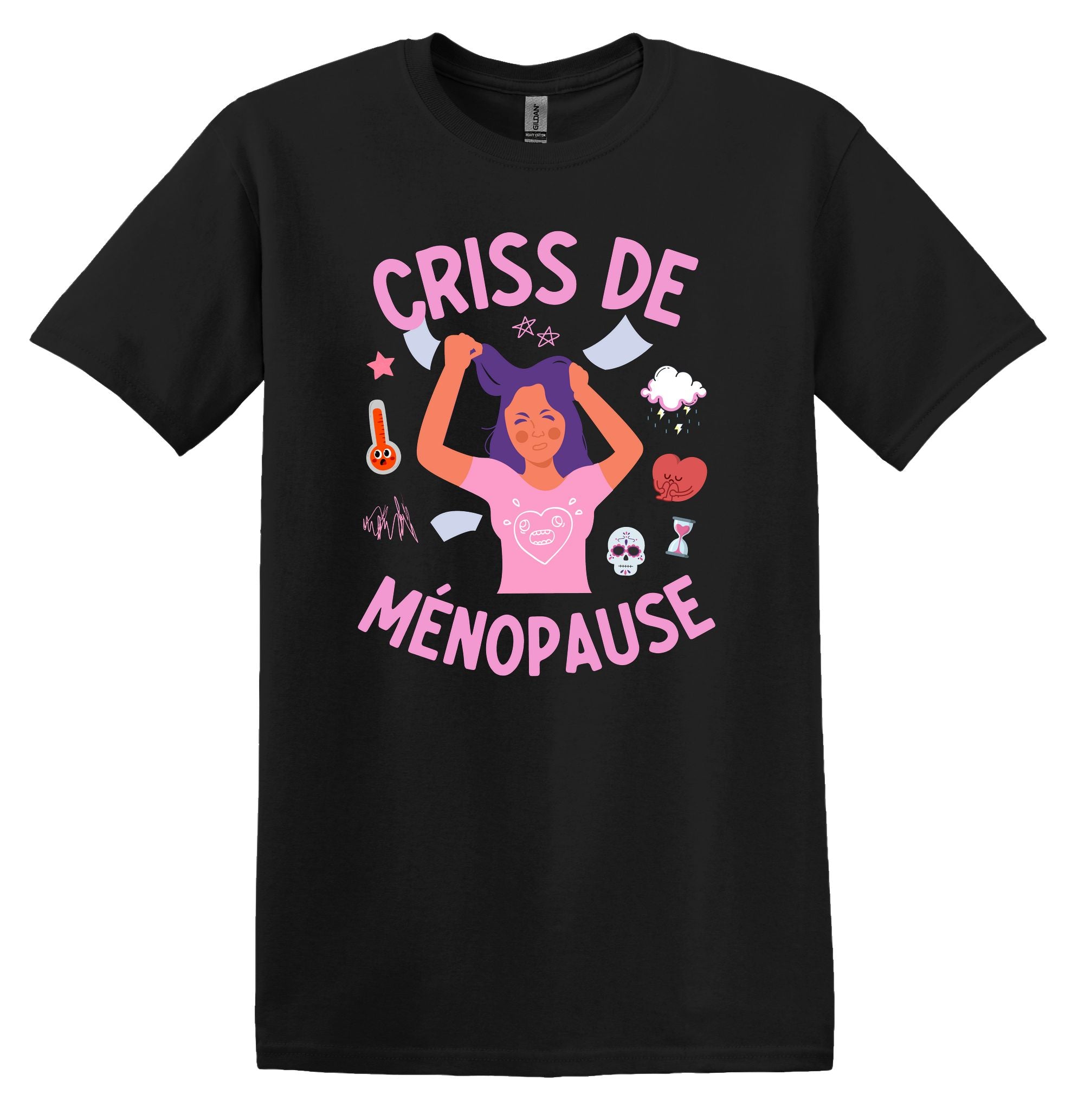 T-Shirt Criss de Ménopause