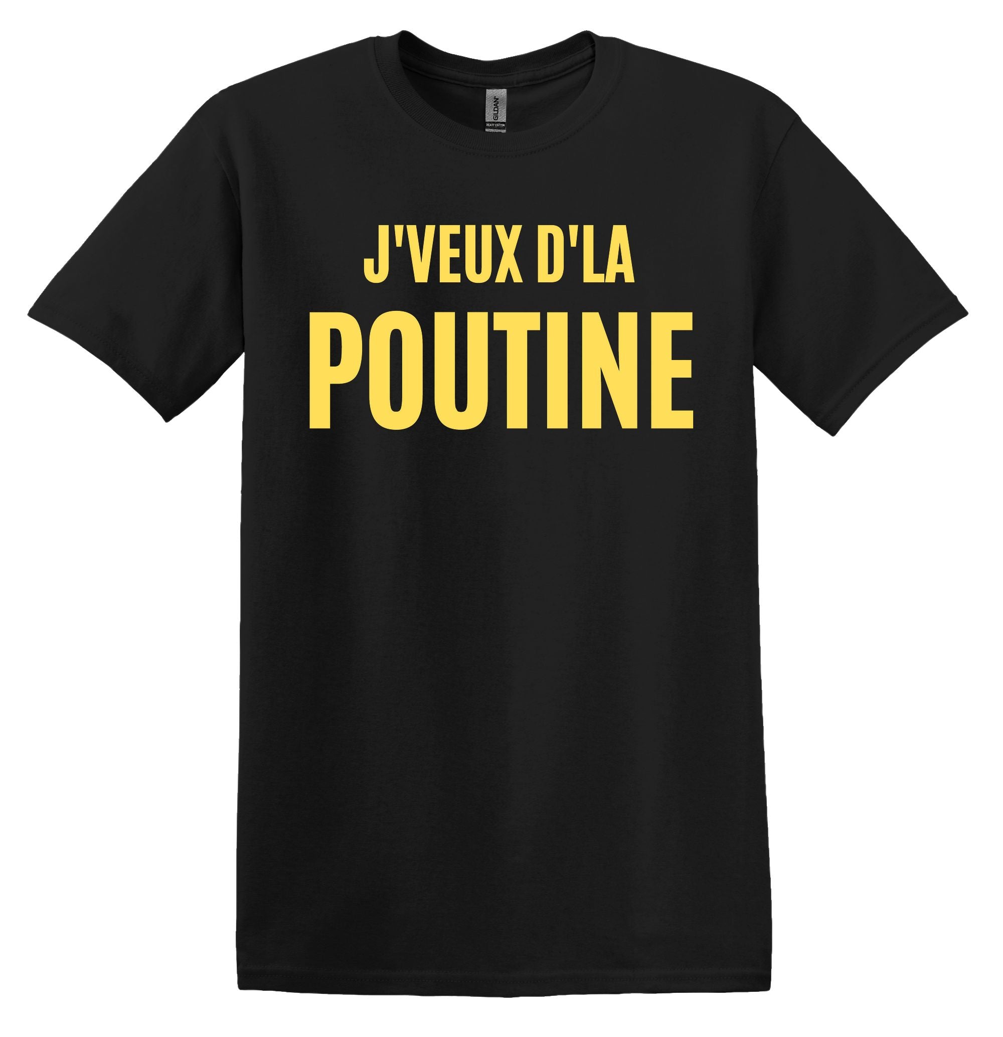 T-Shirt J'veux d'la poutine