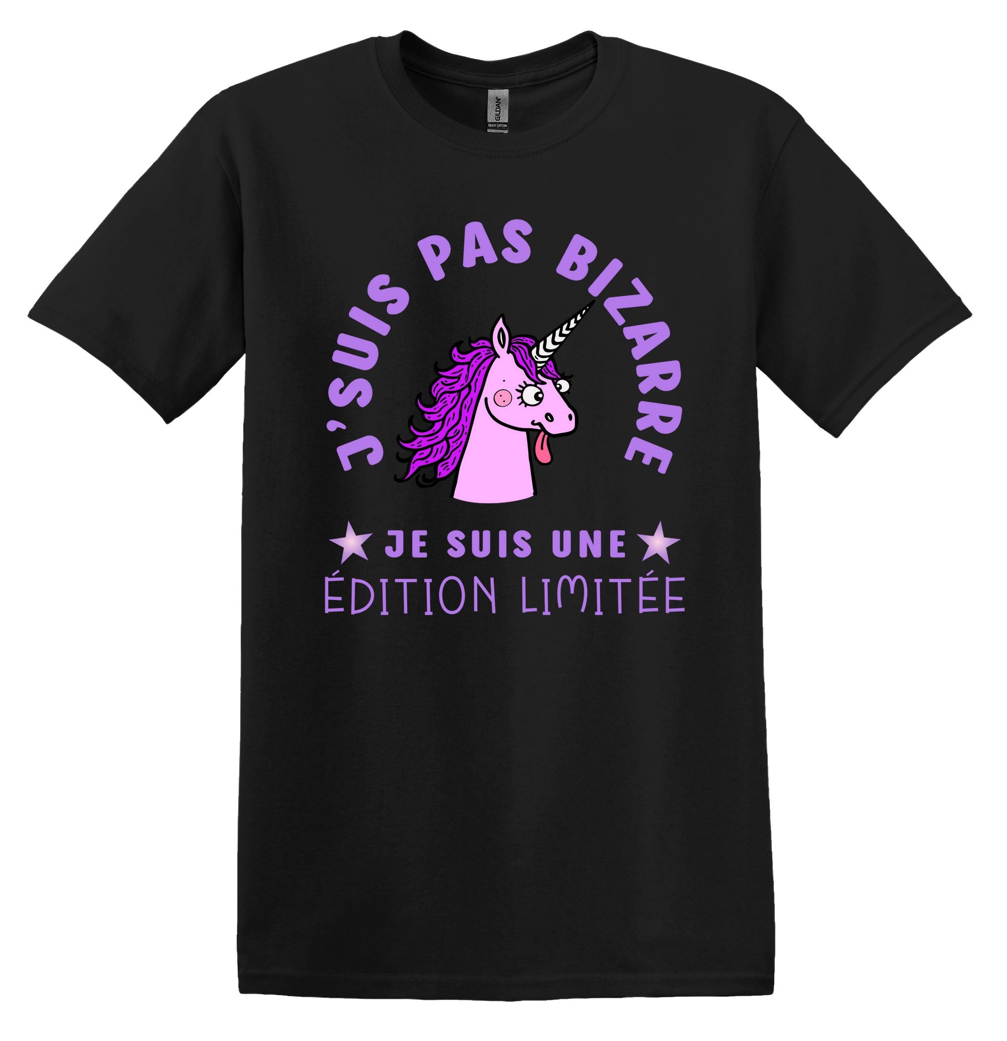 T-Shirt J'suis pas bizarre je suis une édition limitée