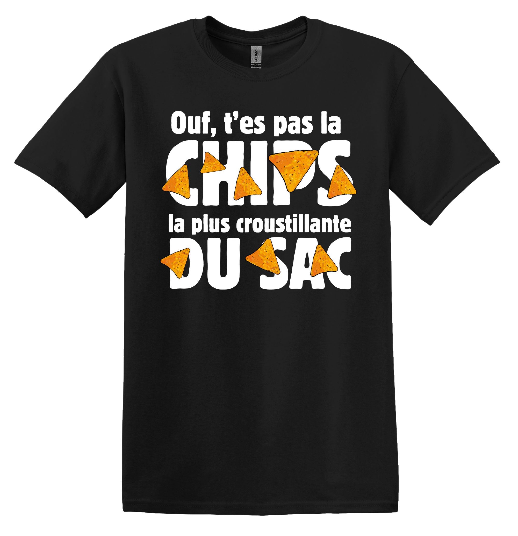 T-Shirt Ouf, t'es pas la chips la plus croustillante du sac