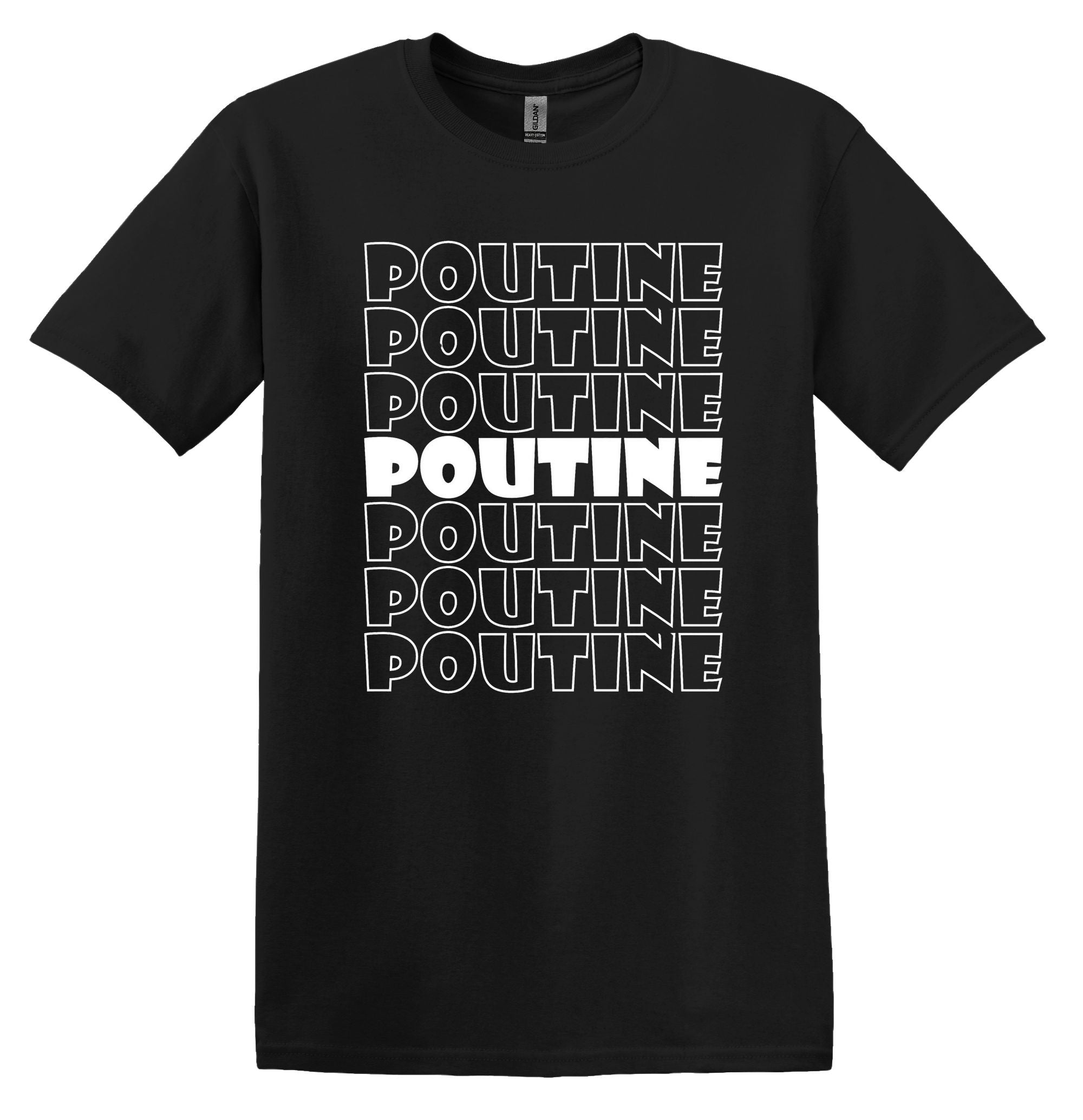 T-Shirt Poutine Poutine Poutine