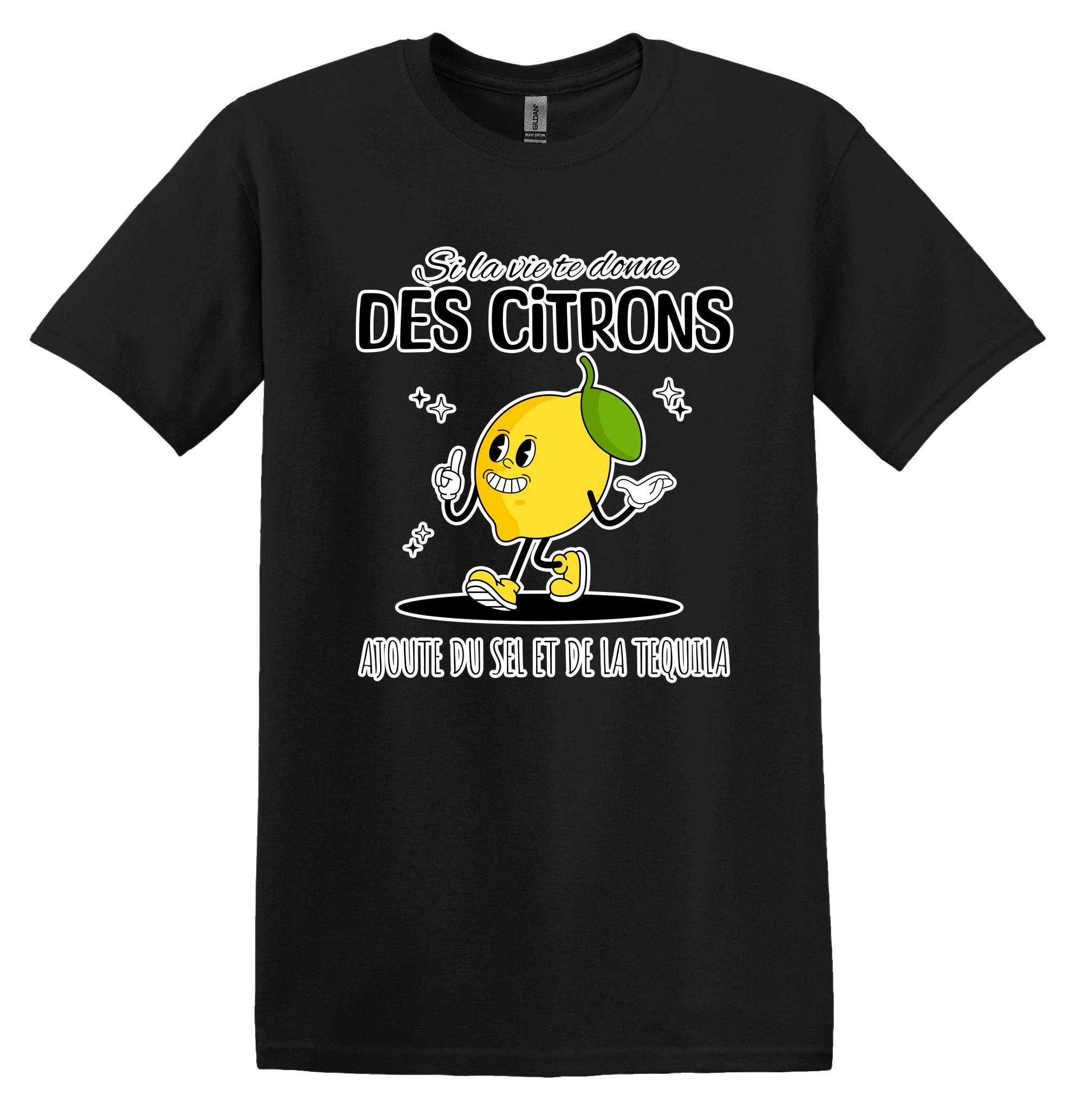 T-Shirt Si la vie te donne des citrons, ajoute du sel et de la tequila