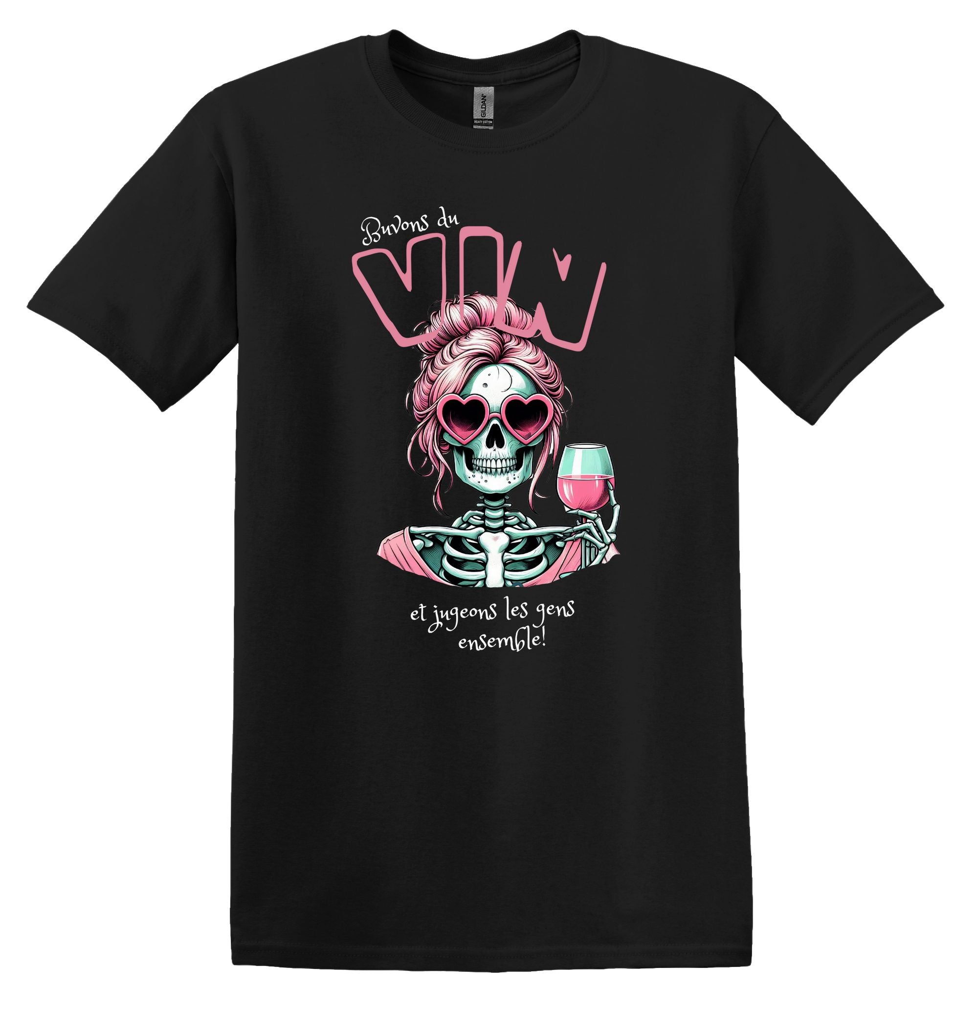 T-Shirt Buvons du vin et jugeons les gens ensemble