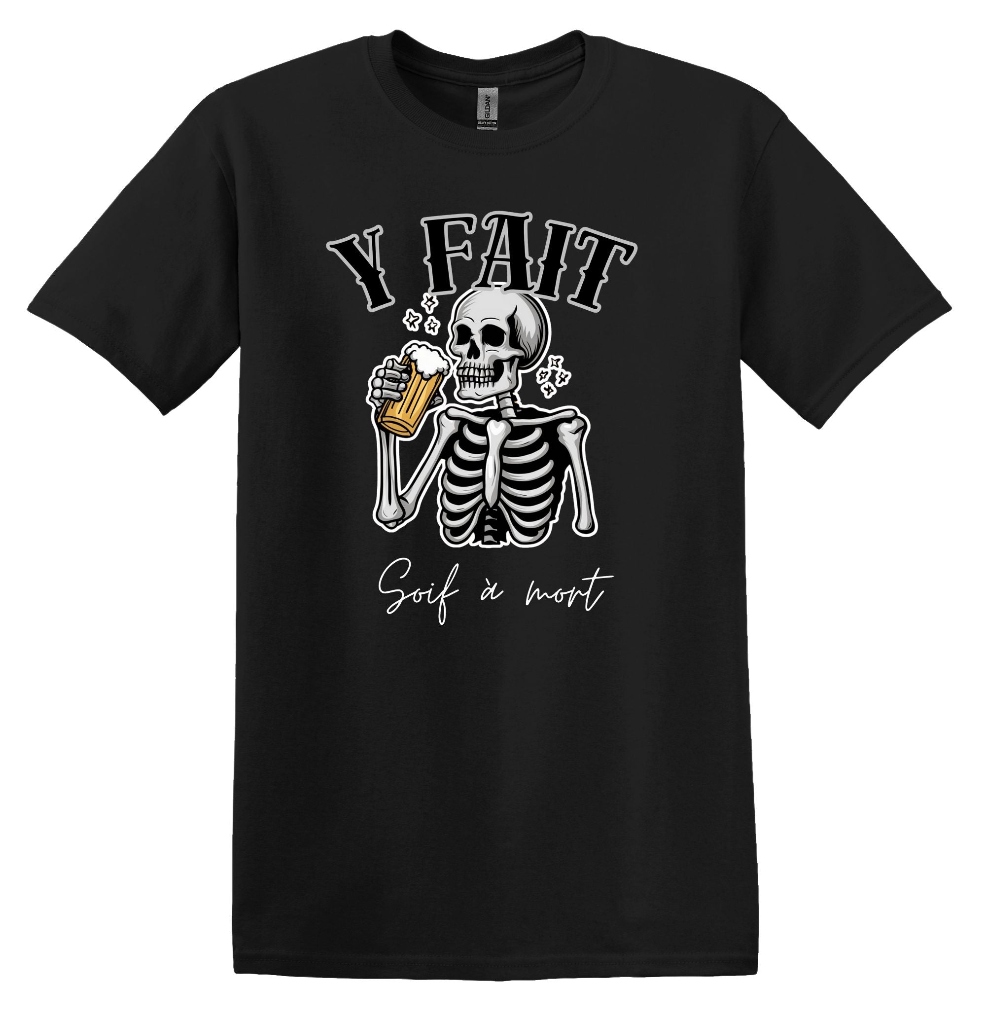 T-Shirt Y fait soif à mort