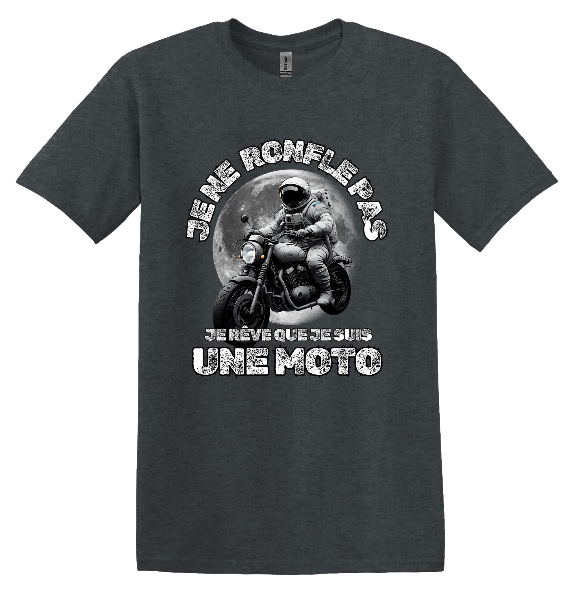 T-Shirt Je ne ronfle pas je rêve que je suis une moto