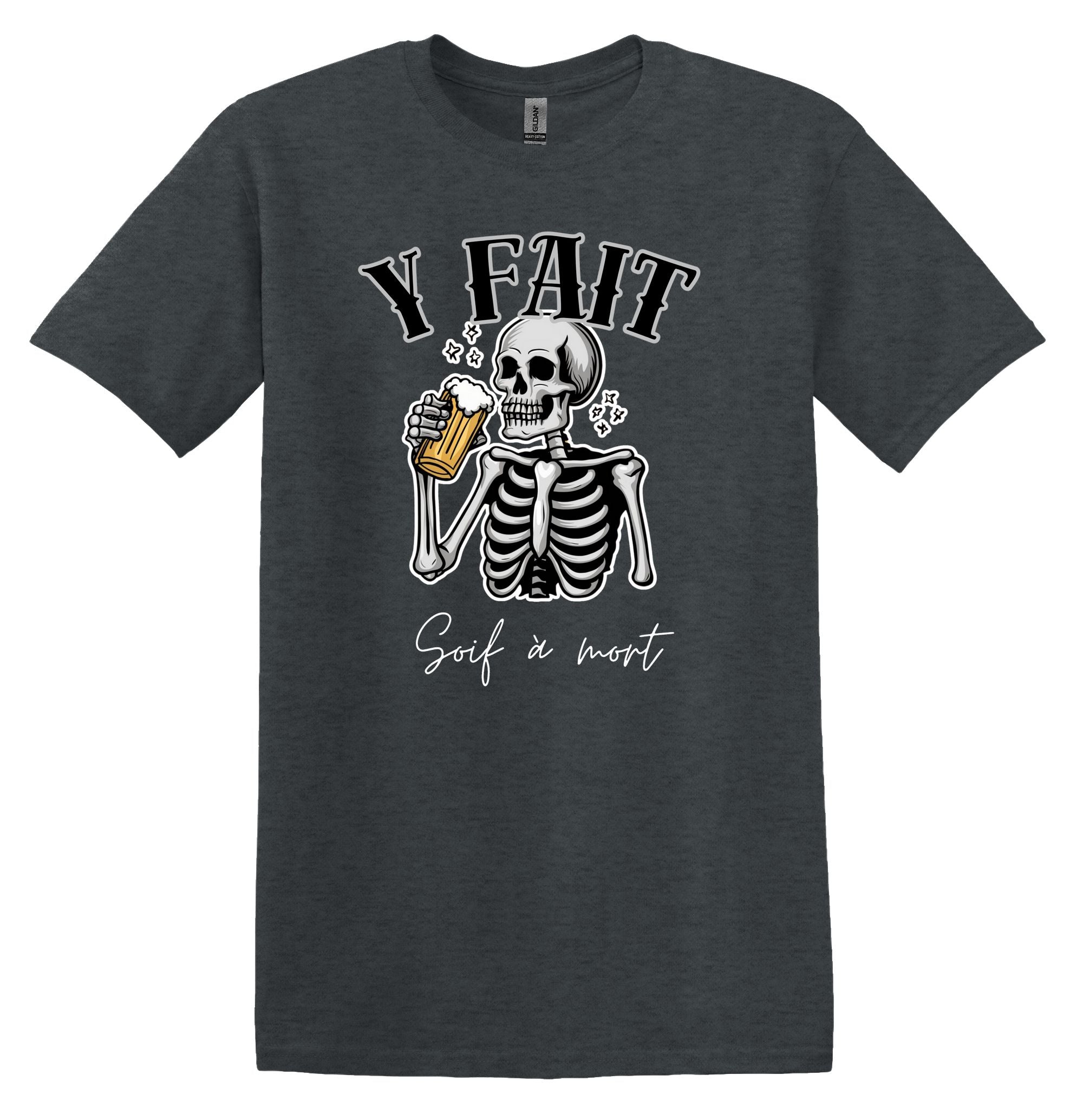T-Shirt Y fait soif à mort