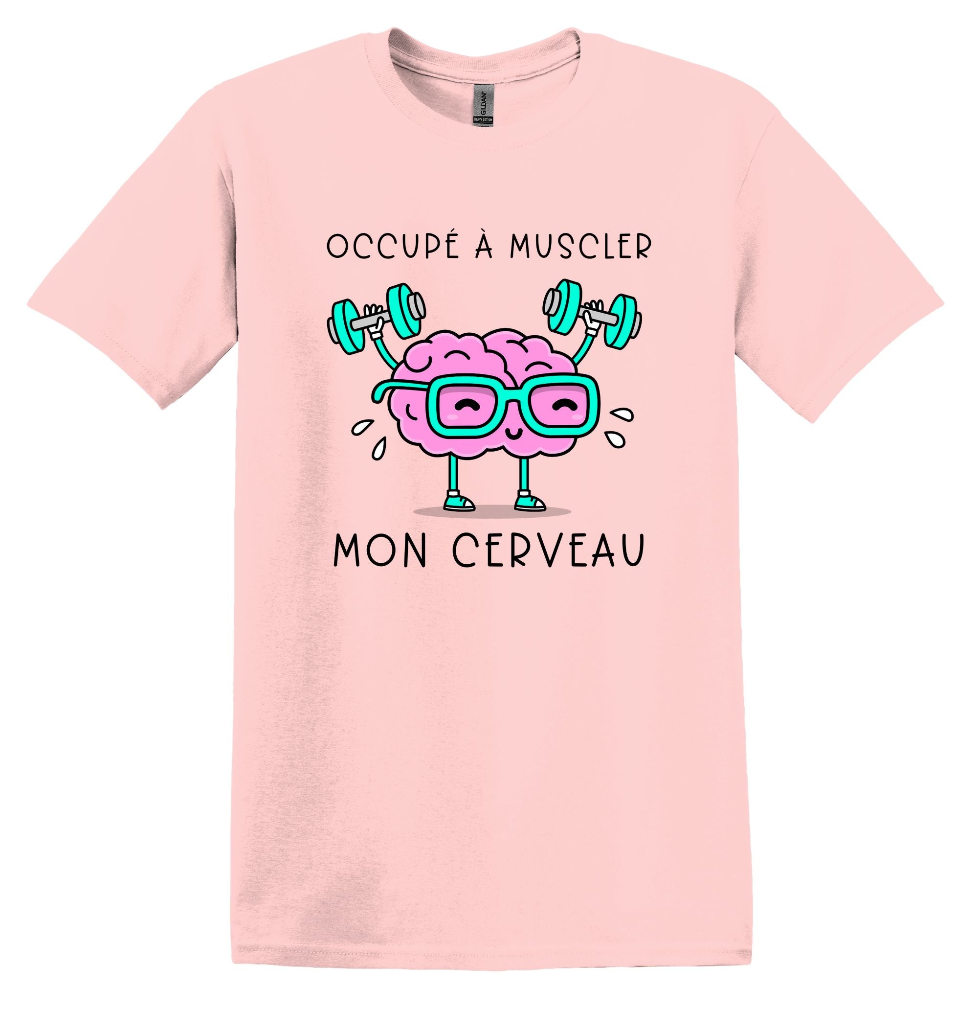 T-Shirt Occupé à muscler mon cerveau