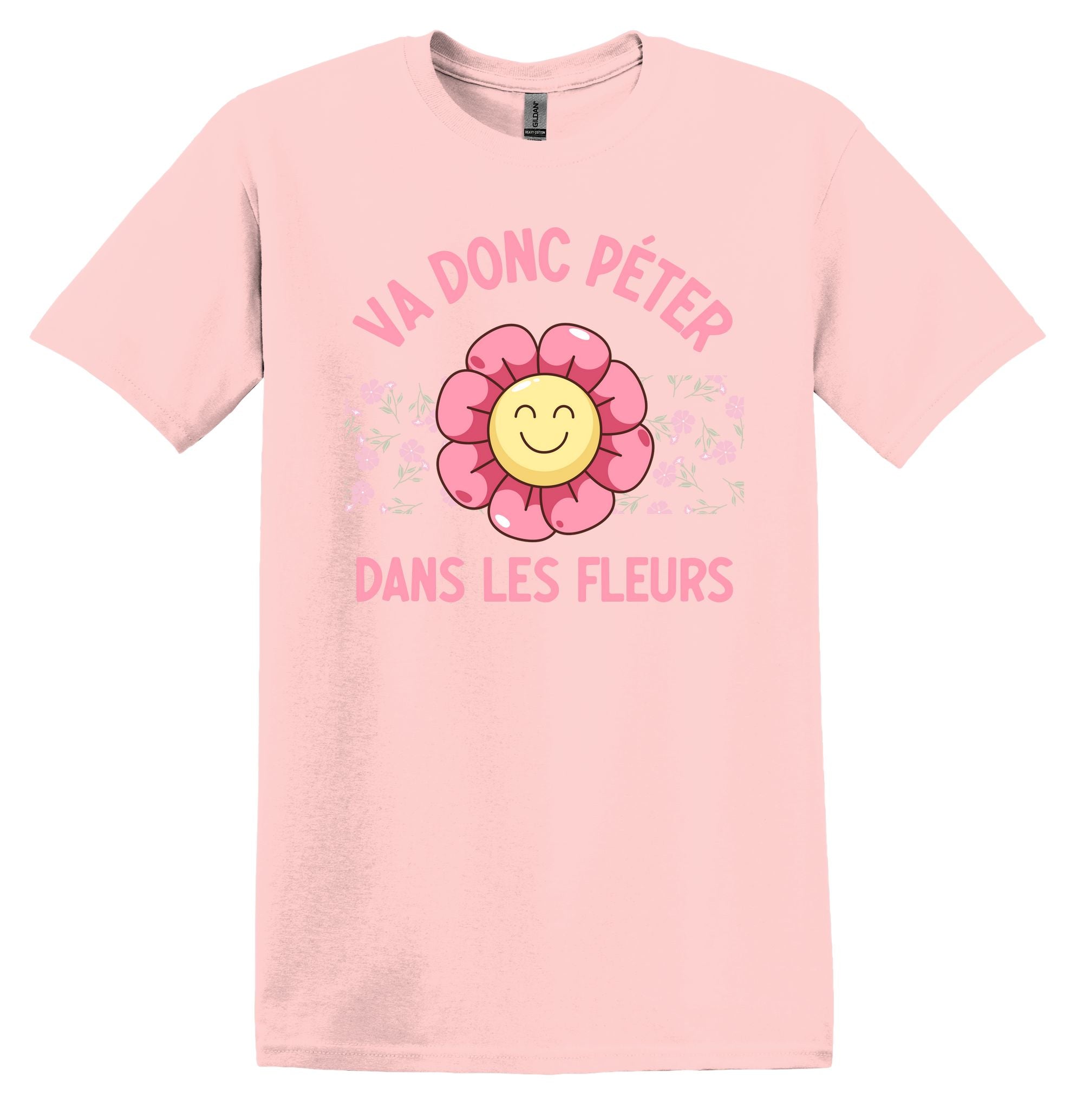 T-Shirt Va donc péter dans les fleurs