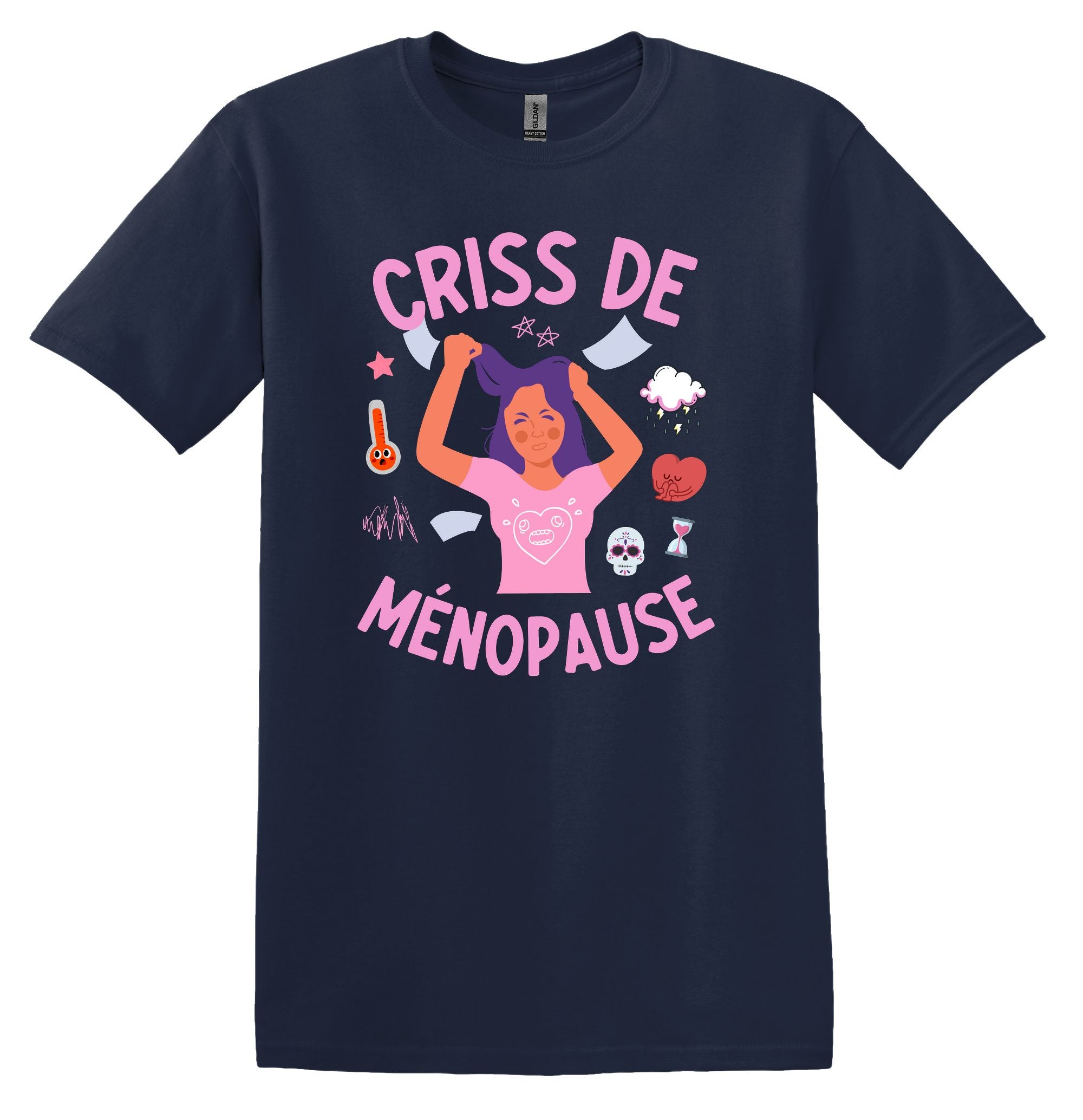 T-Shirt Criss de Ménopause