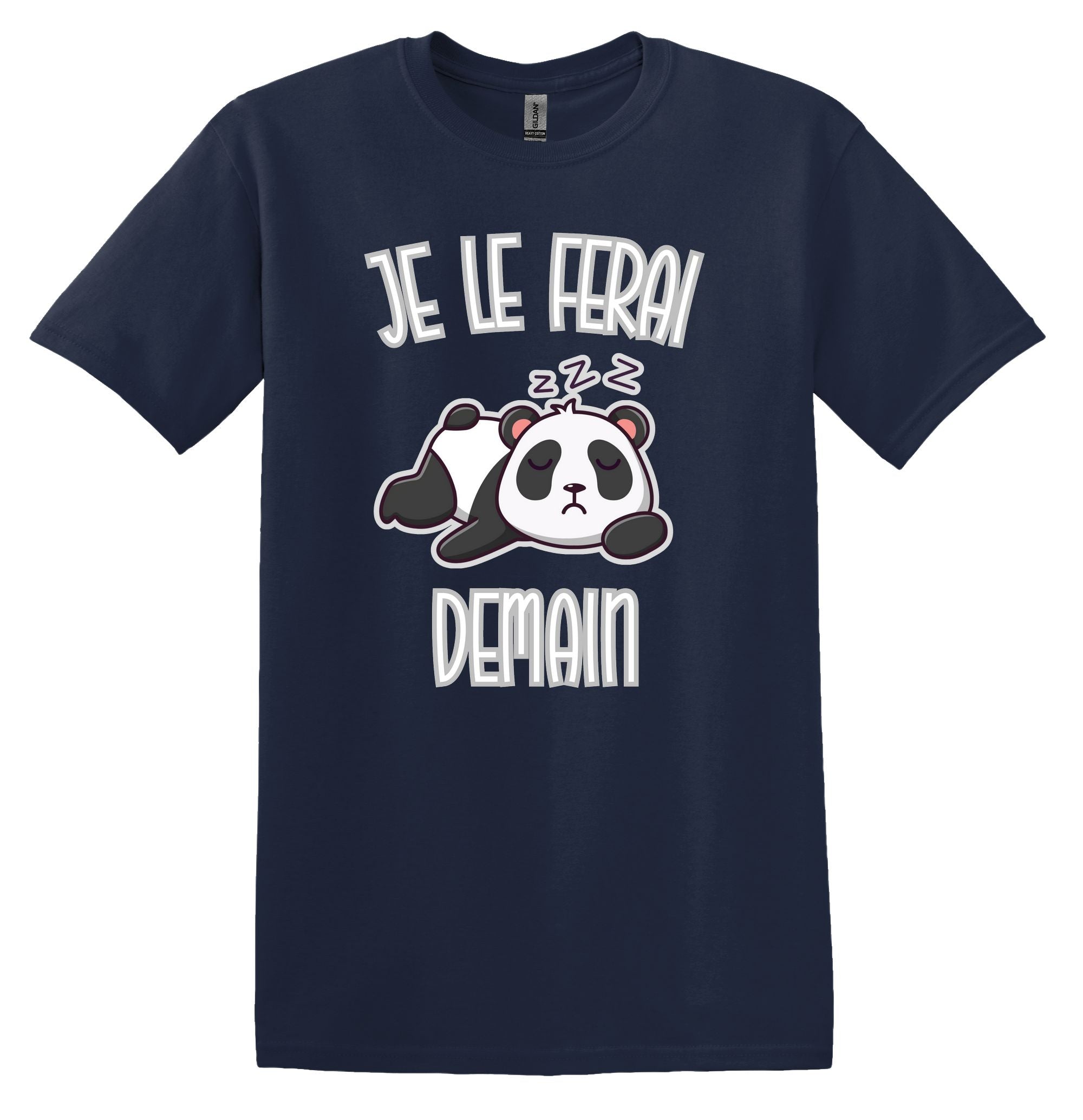 T-Shirt Je le ferai demain
