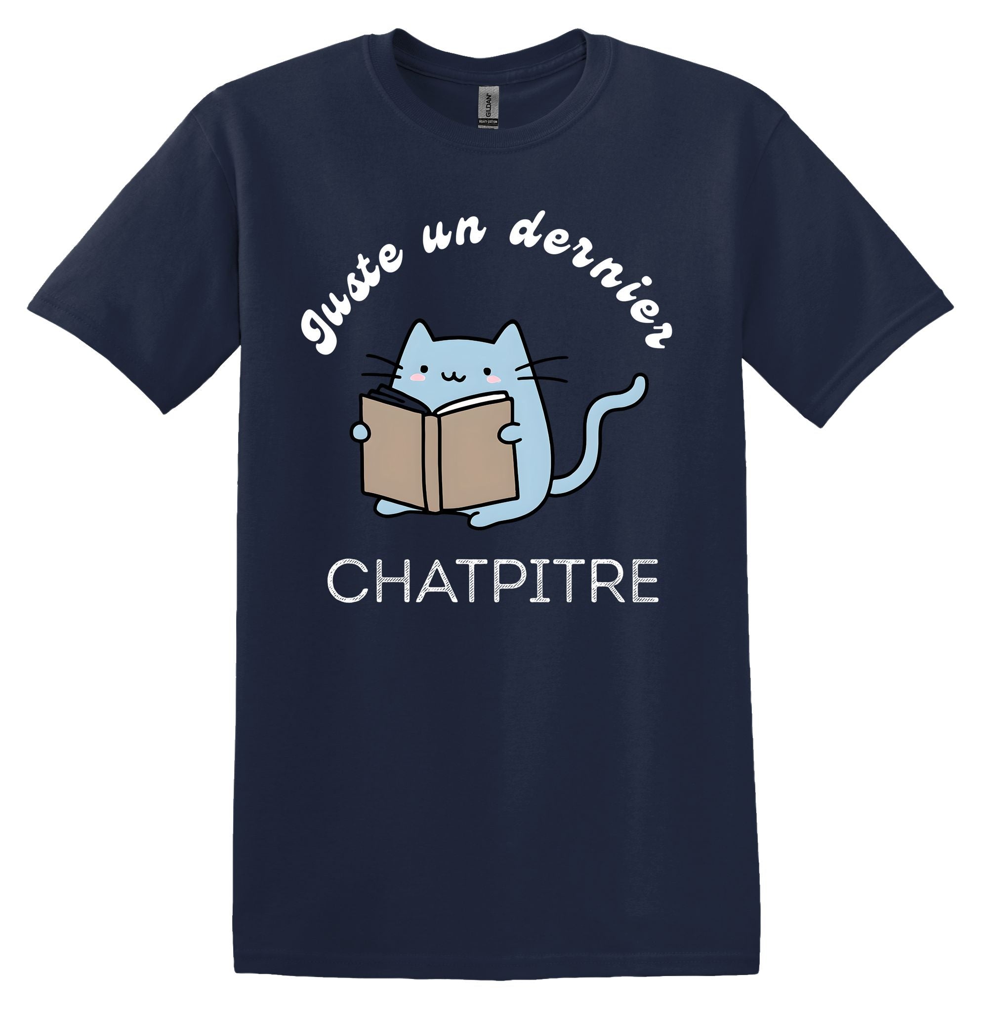 T-Shirt Juste un dernier chatpitre