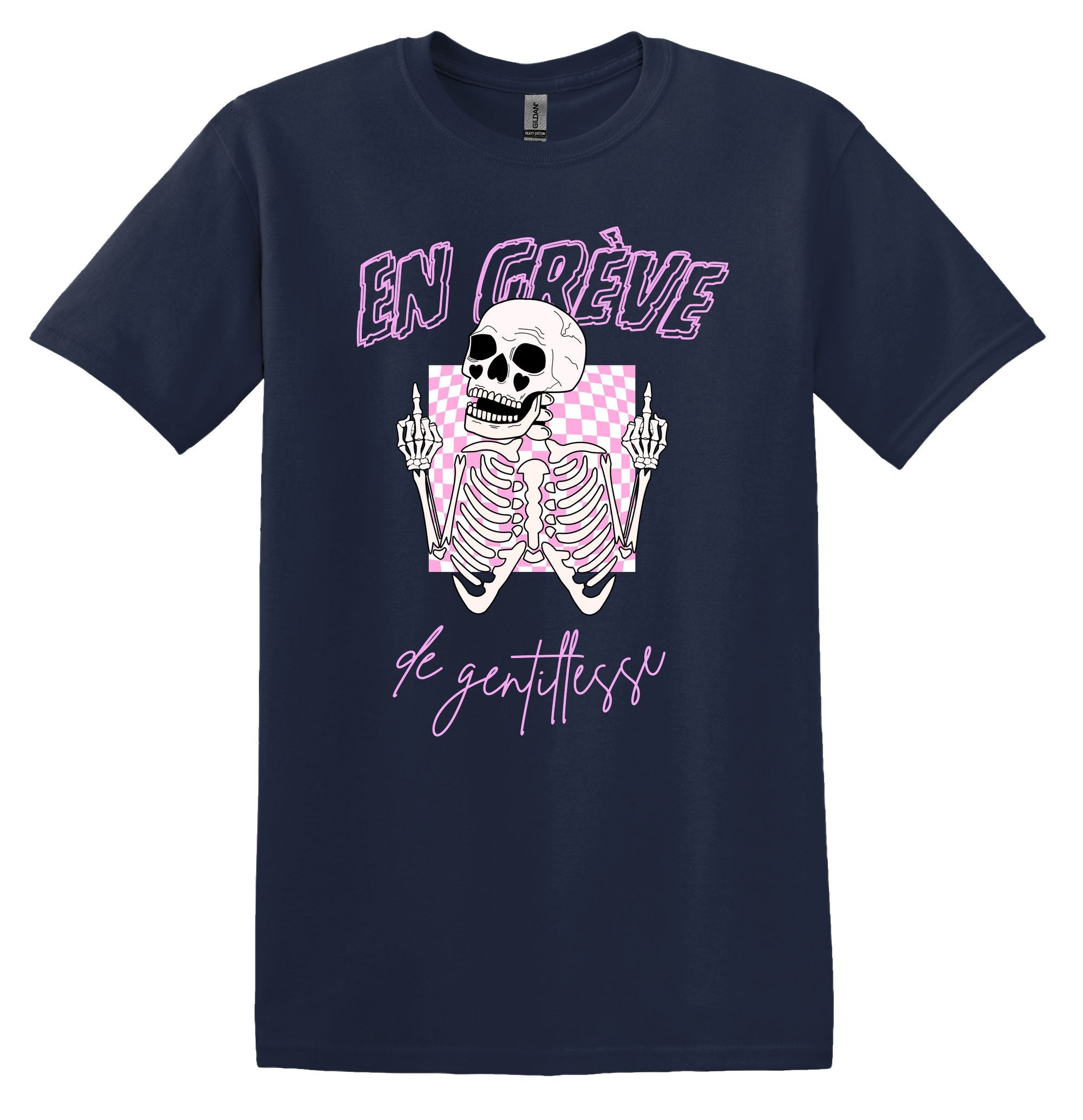 T-Shirt En grève de gentillesse