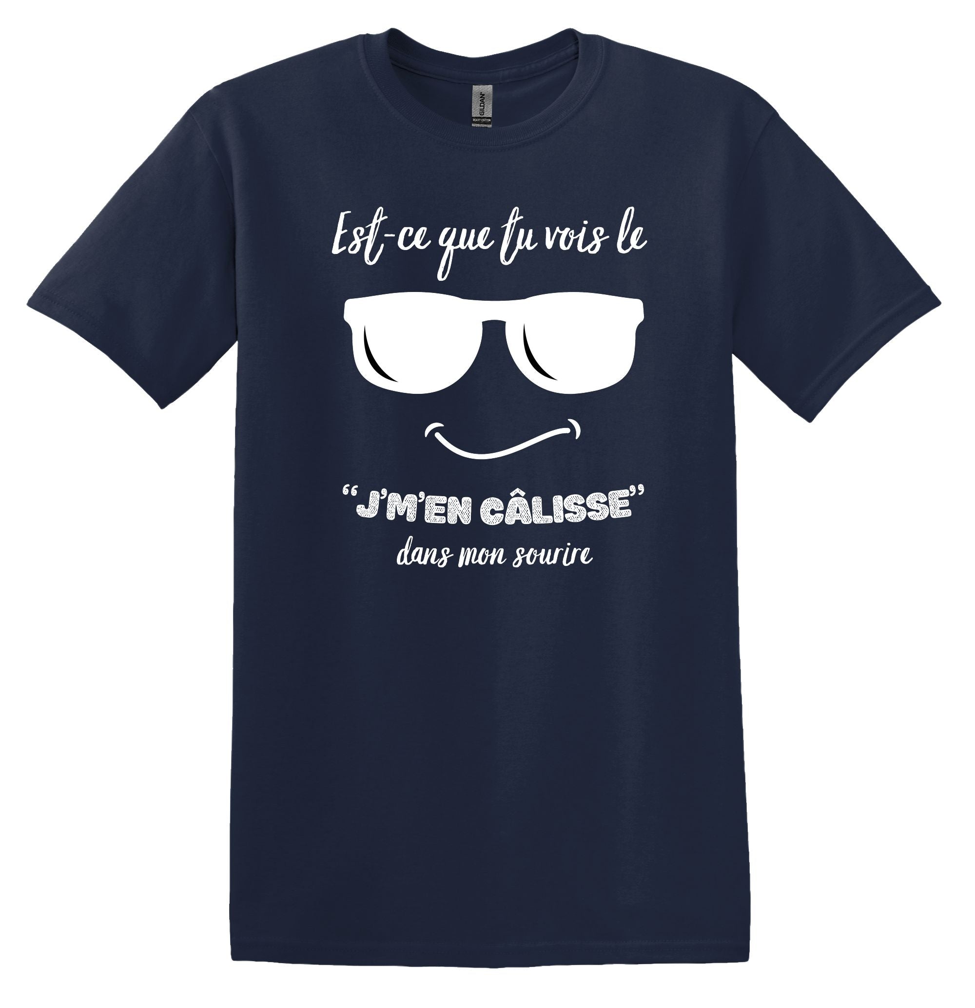 T-Shirt Est-ce que tu vois le j'm'en câlisse dans mon sourire