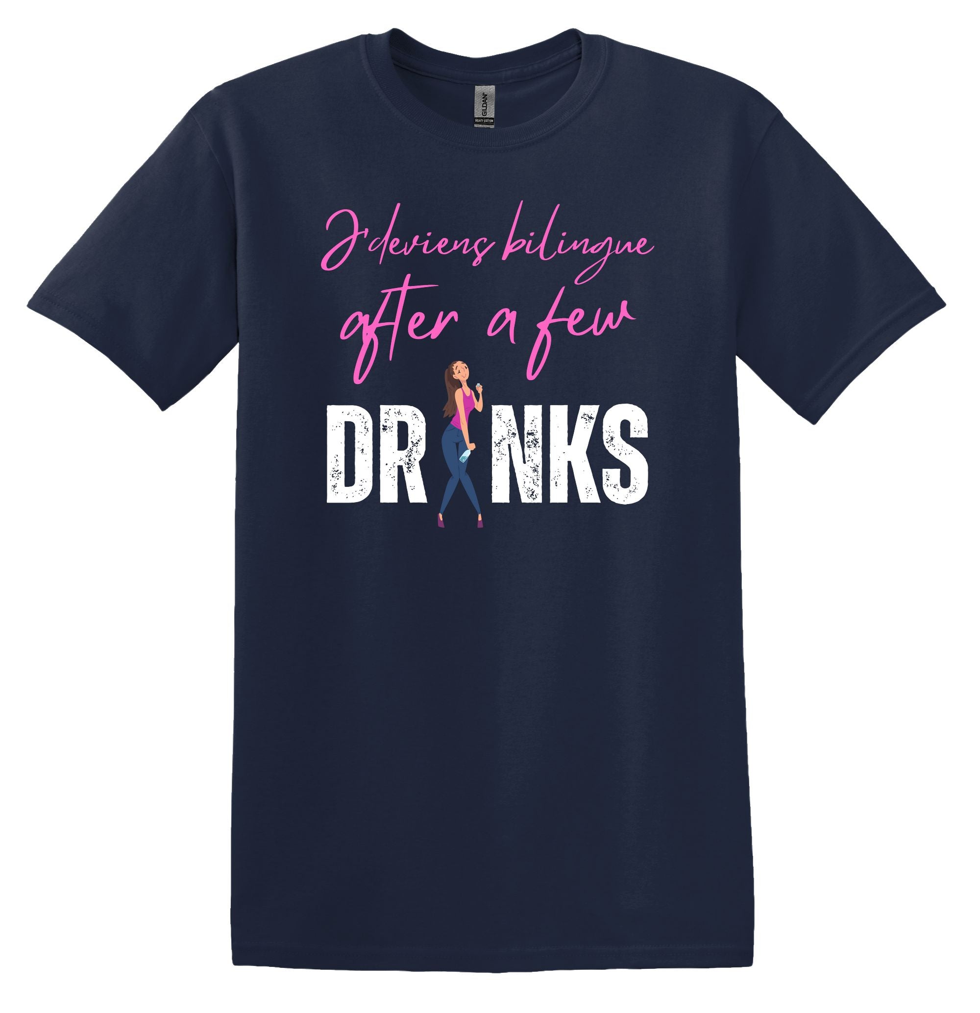 T-Shirt J'deviens bilingue after a few drinks