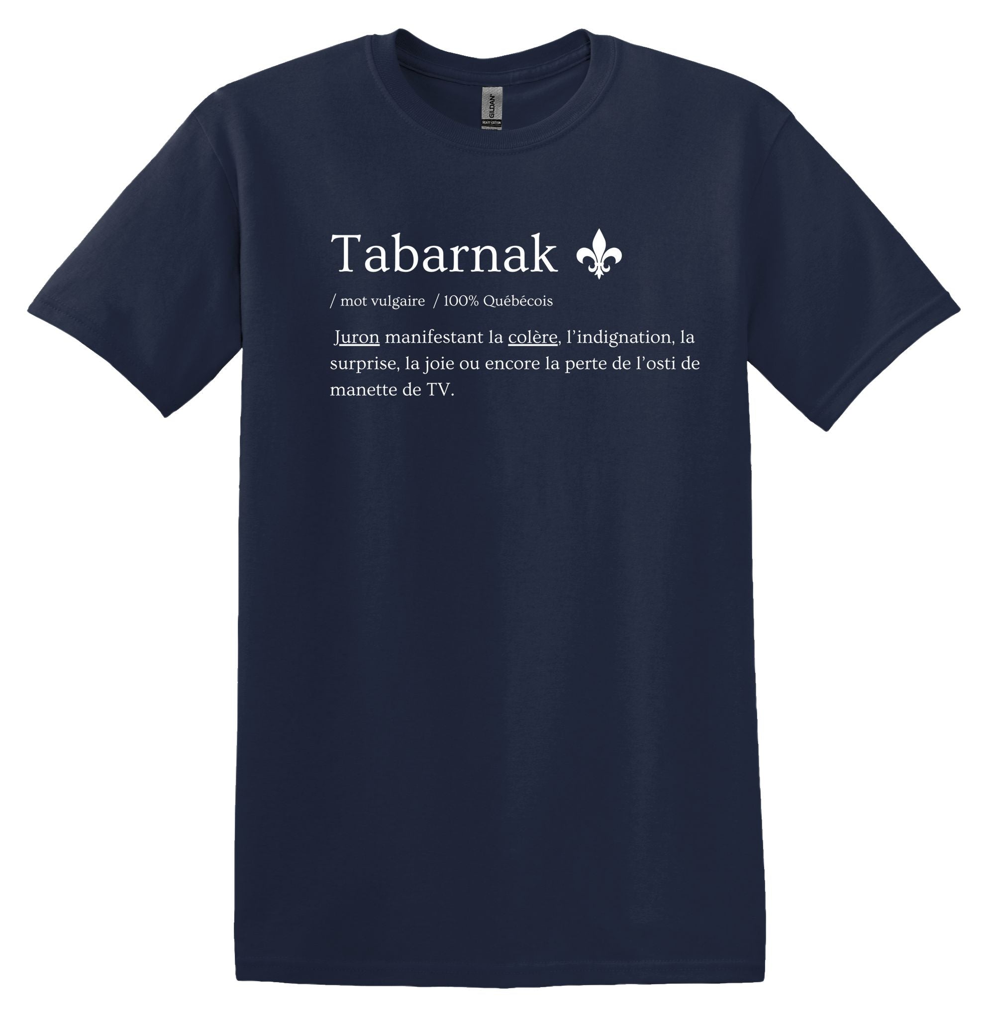 T-Shirt Tabarnak