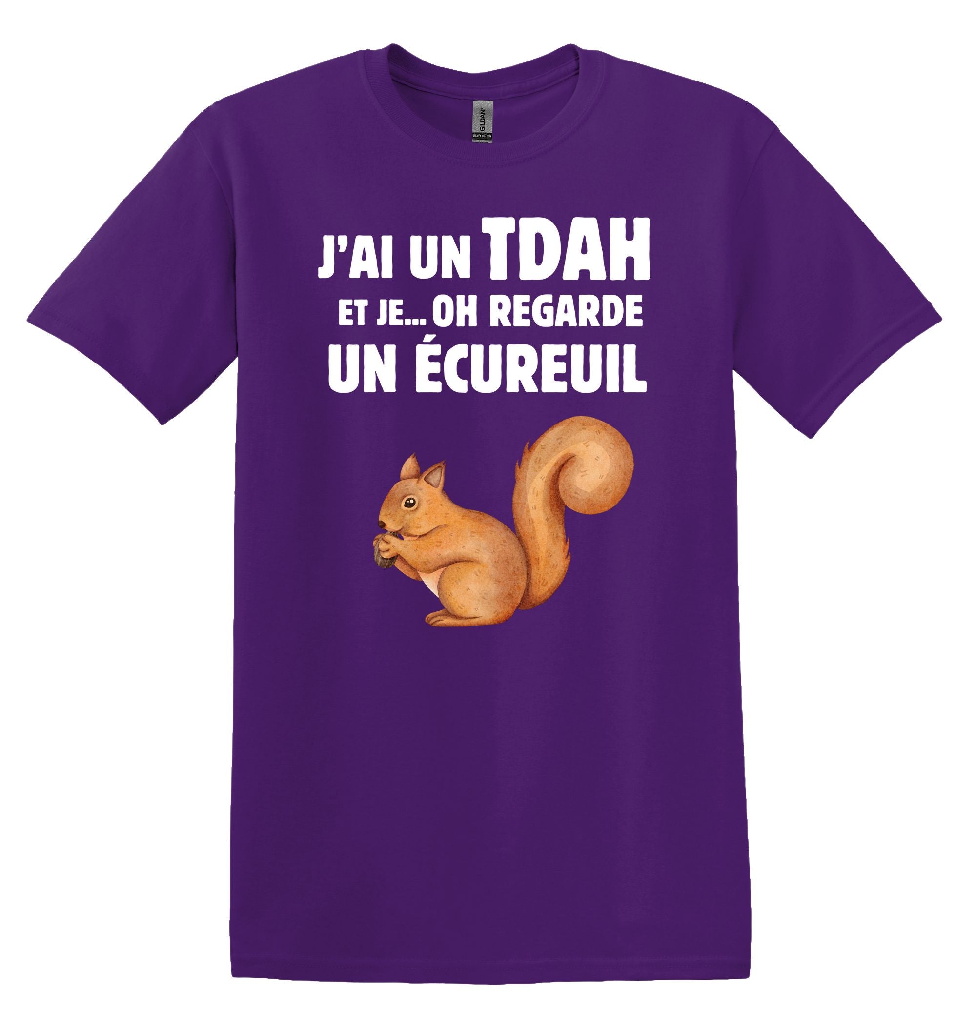 T-Shirt J'ai un Tdah et je oh regarde un écureuil