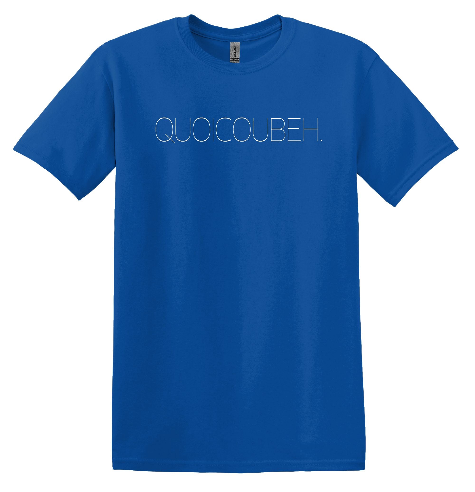 T-Shirt Quoicoubeh