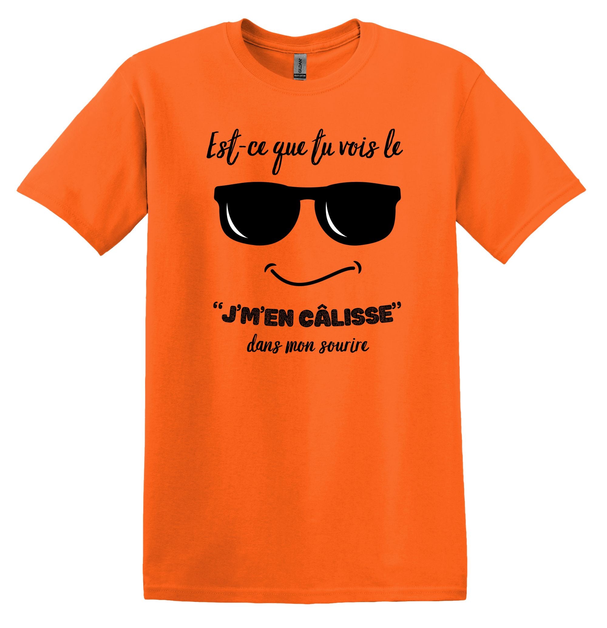 T-Shirt Est-ce que tu vois le j'm'en câlisse dans mon sourire