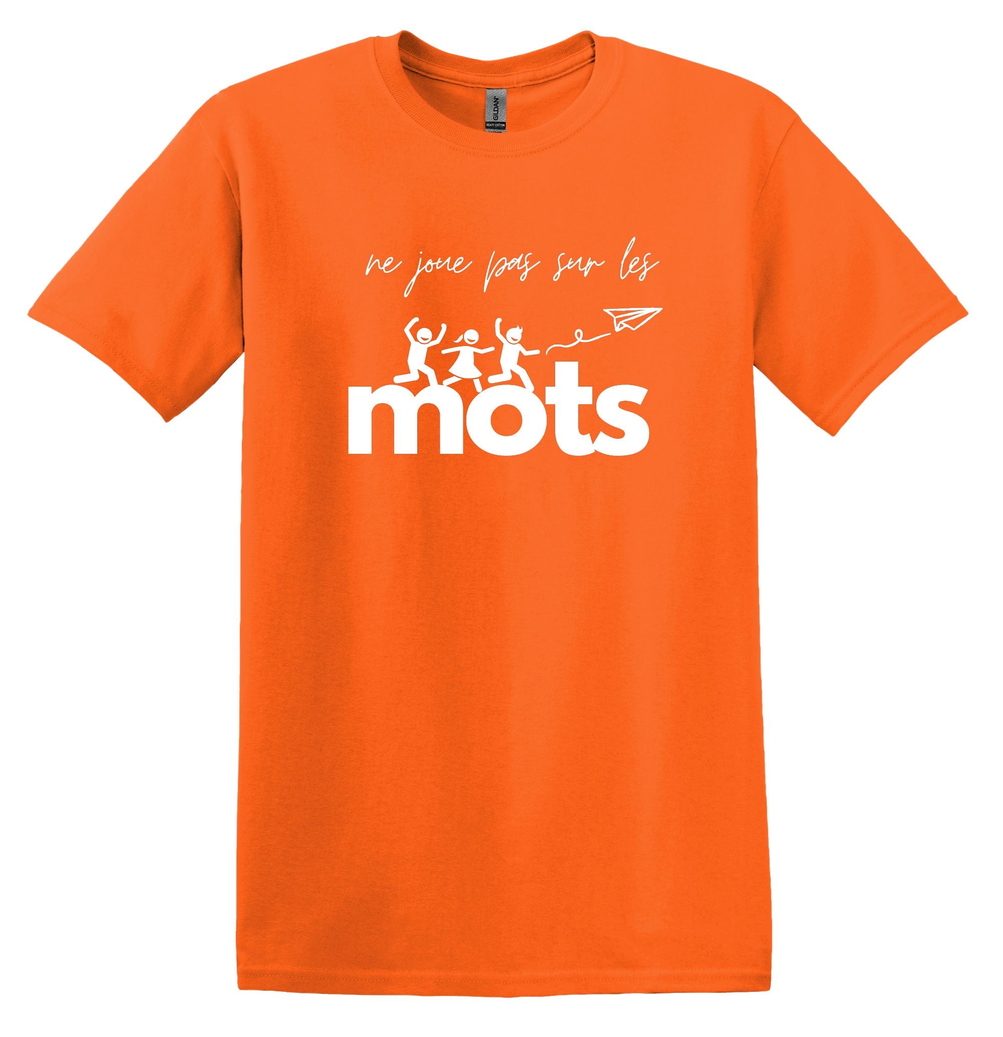 T-Shirt Ne joue pas sur les mots