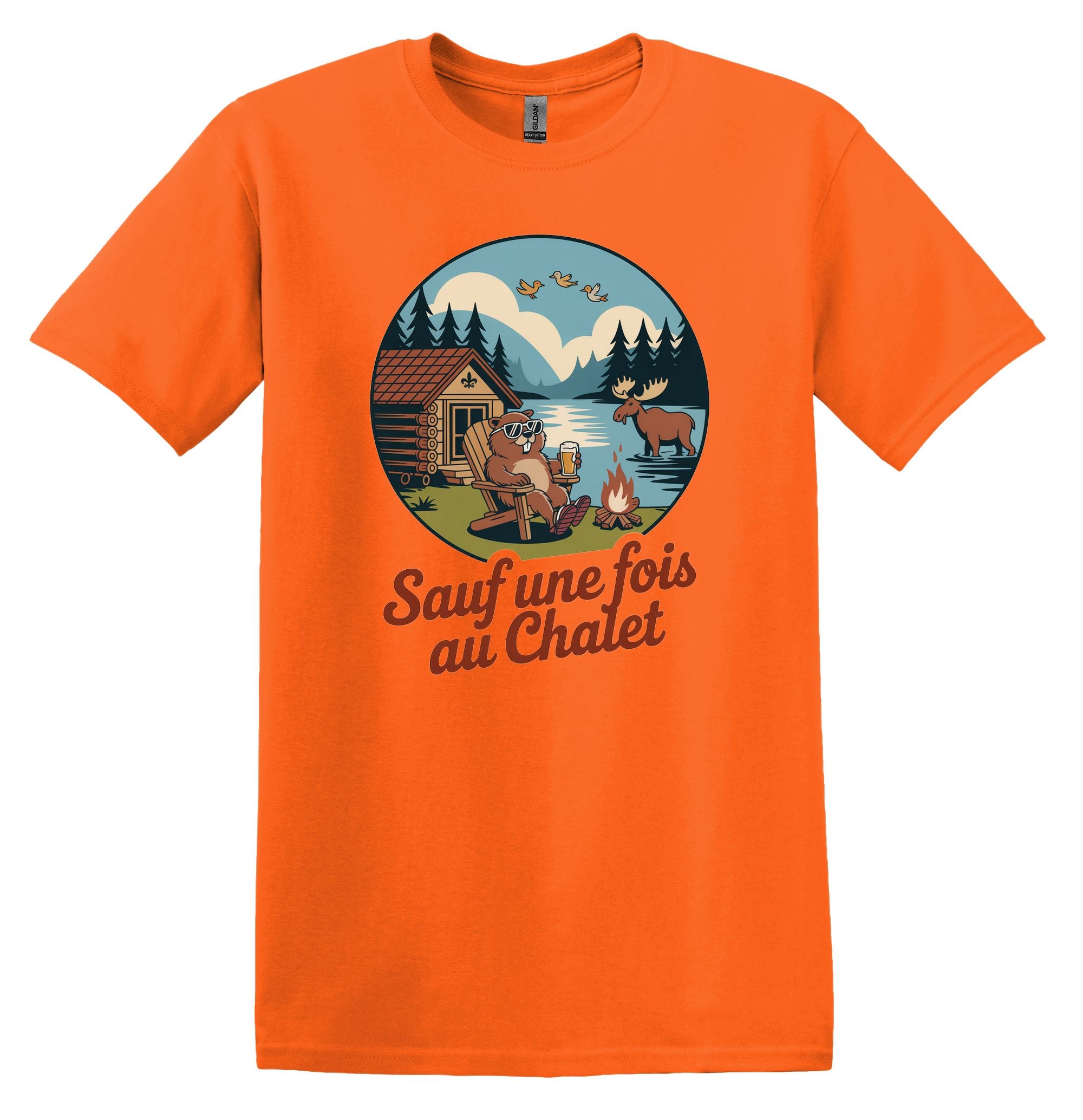 T-Shirt Sauf une fois au chalet