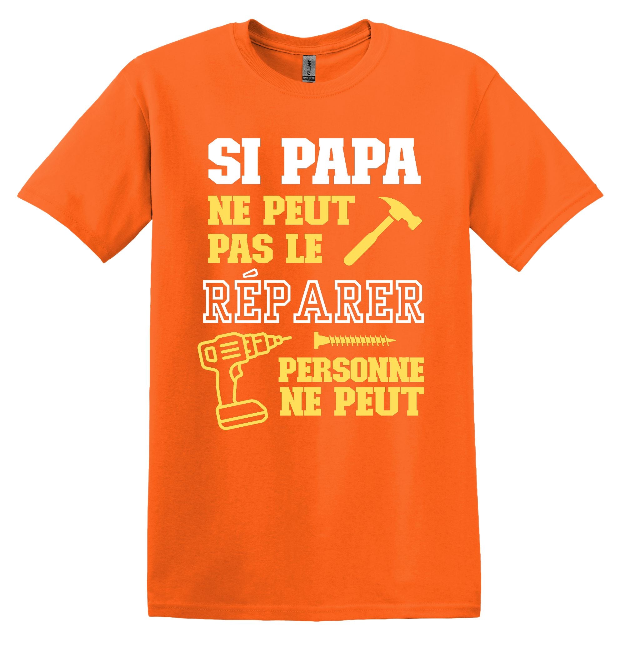 T-Shirt Si Papa ne peut pas le réparer