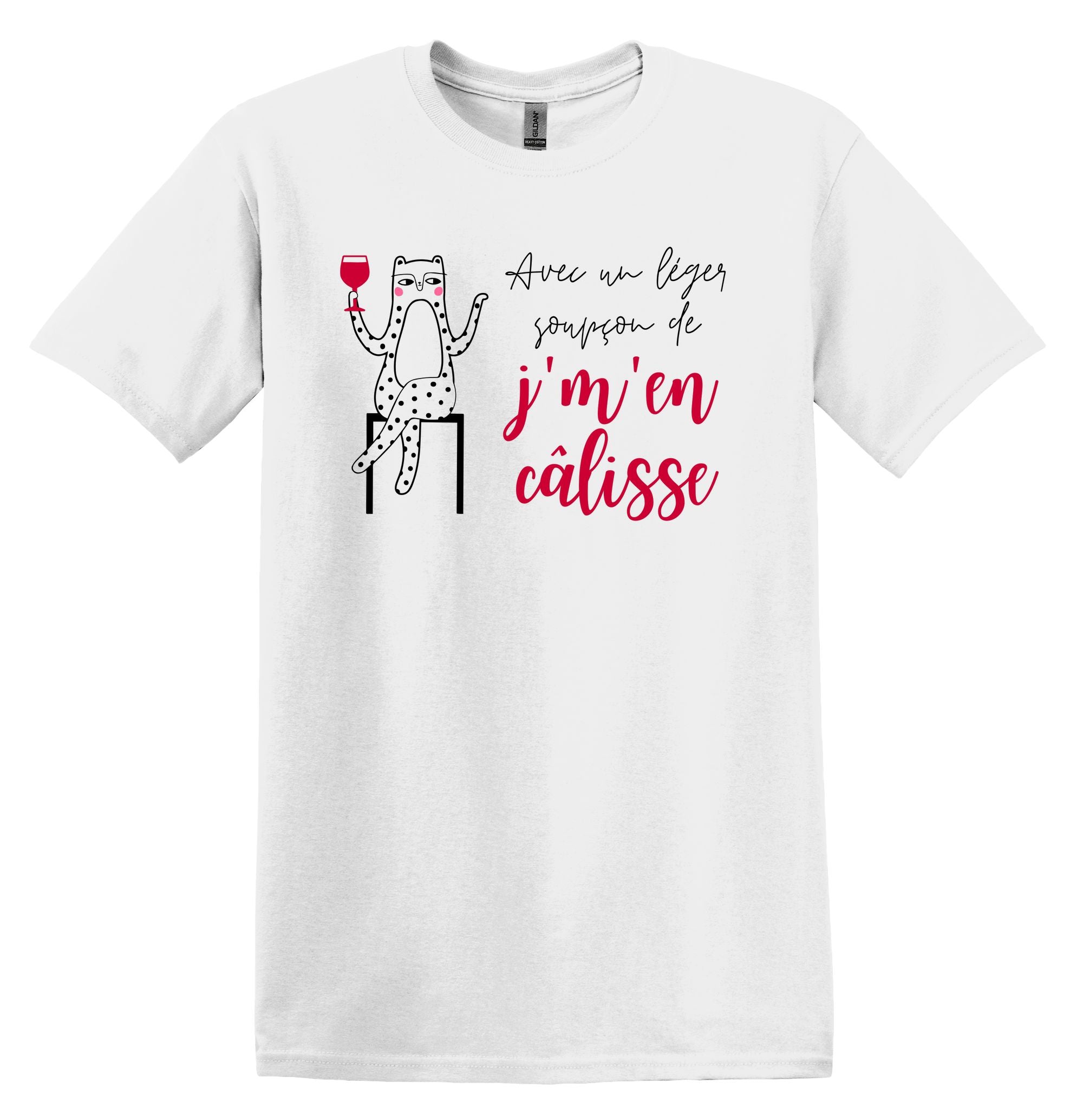 T-Shirt Avec un léger soupçon de j'm'en câlisse