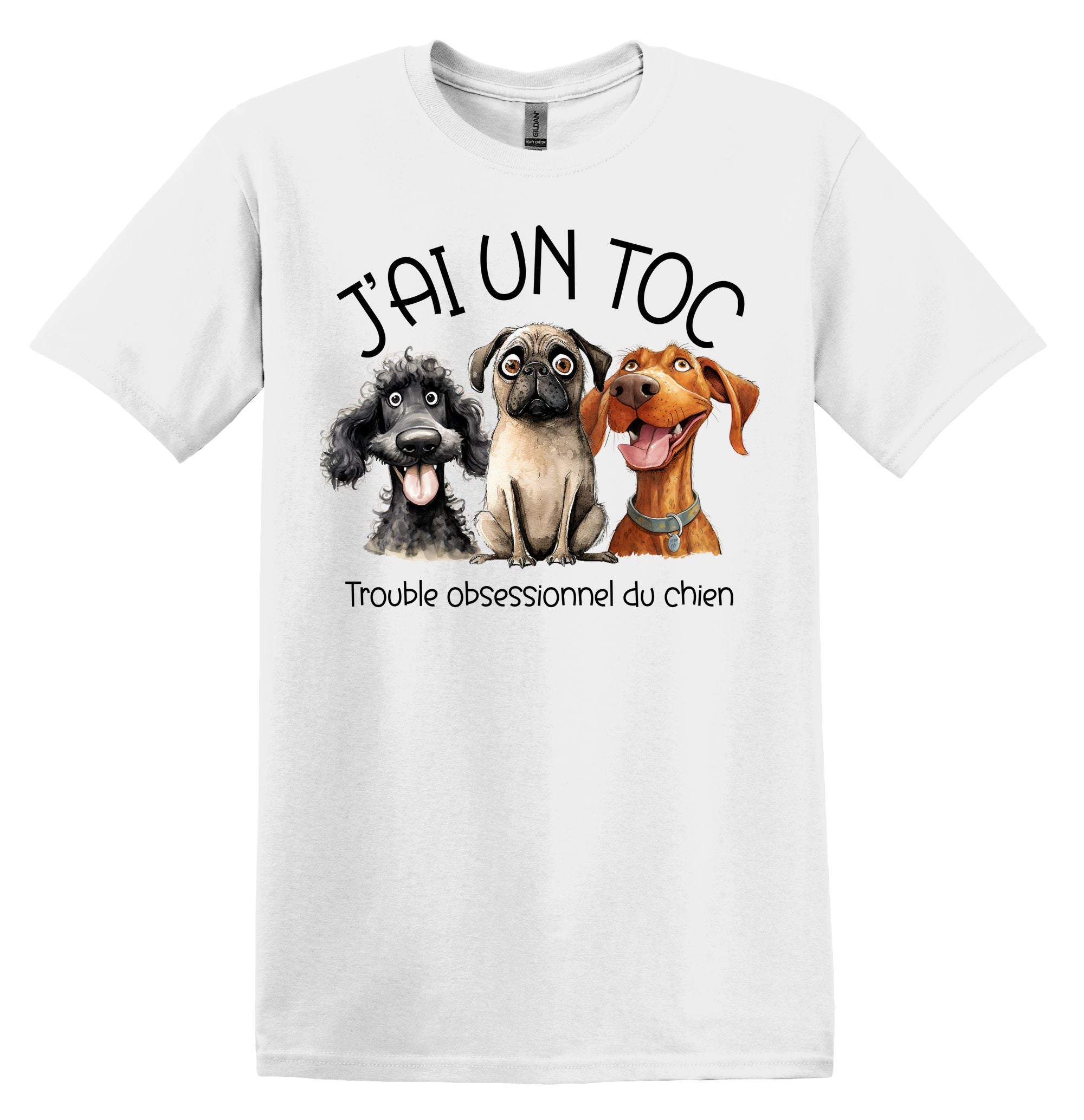 T-Shirt J'ai un TOC ( Édition Chien )
