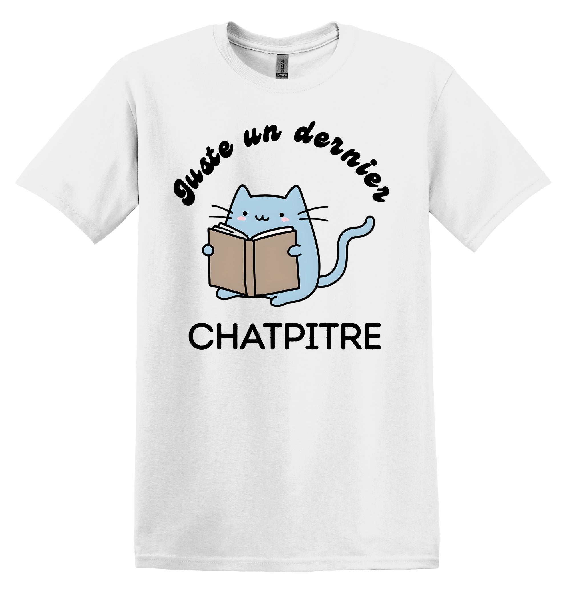 T-Shirt Juste un dernier chatpitre