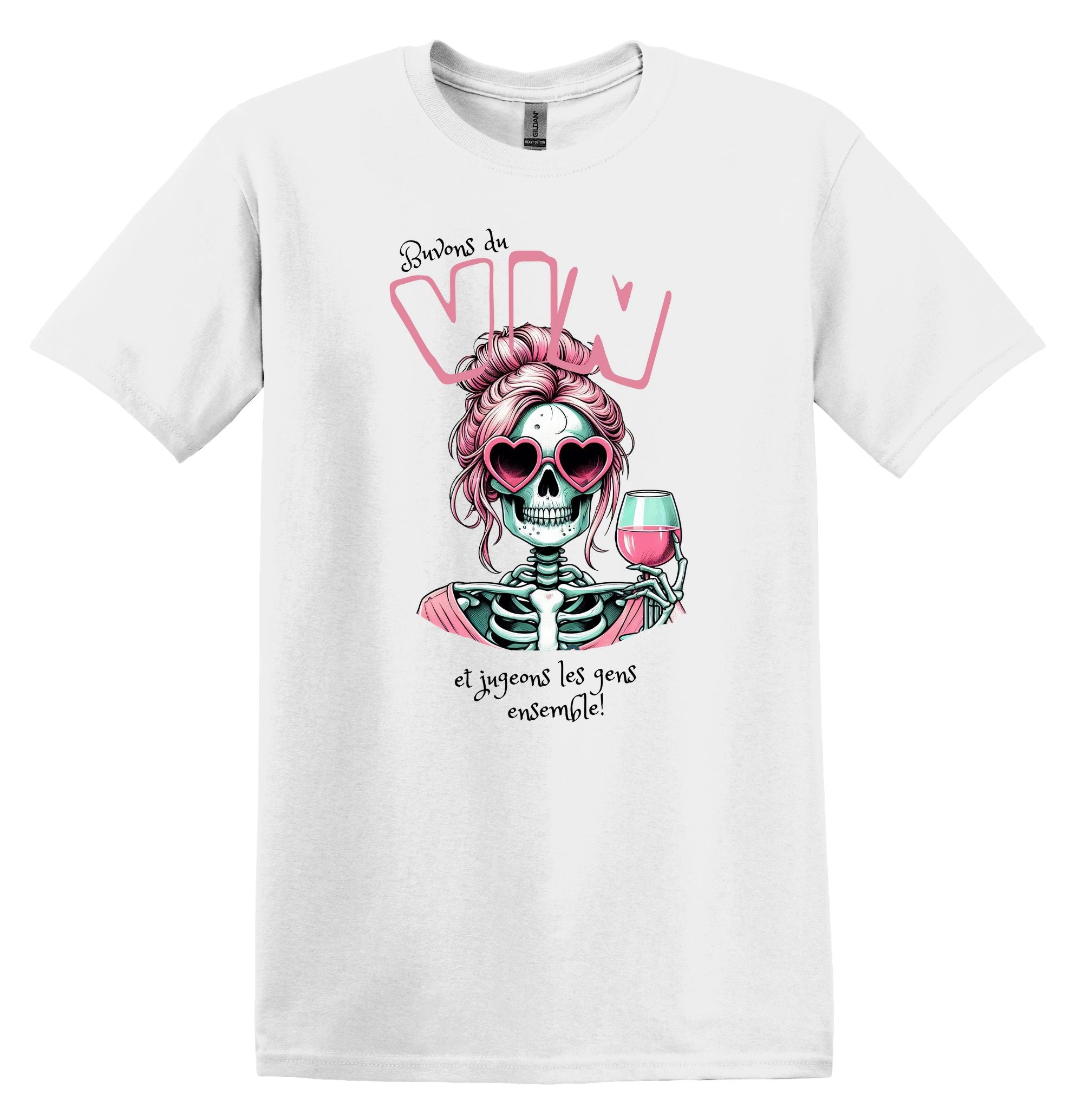 T-Shirt Buvons du vin et jugeons les gens ensemble