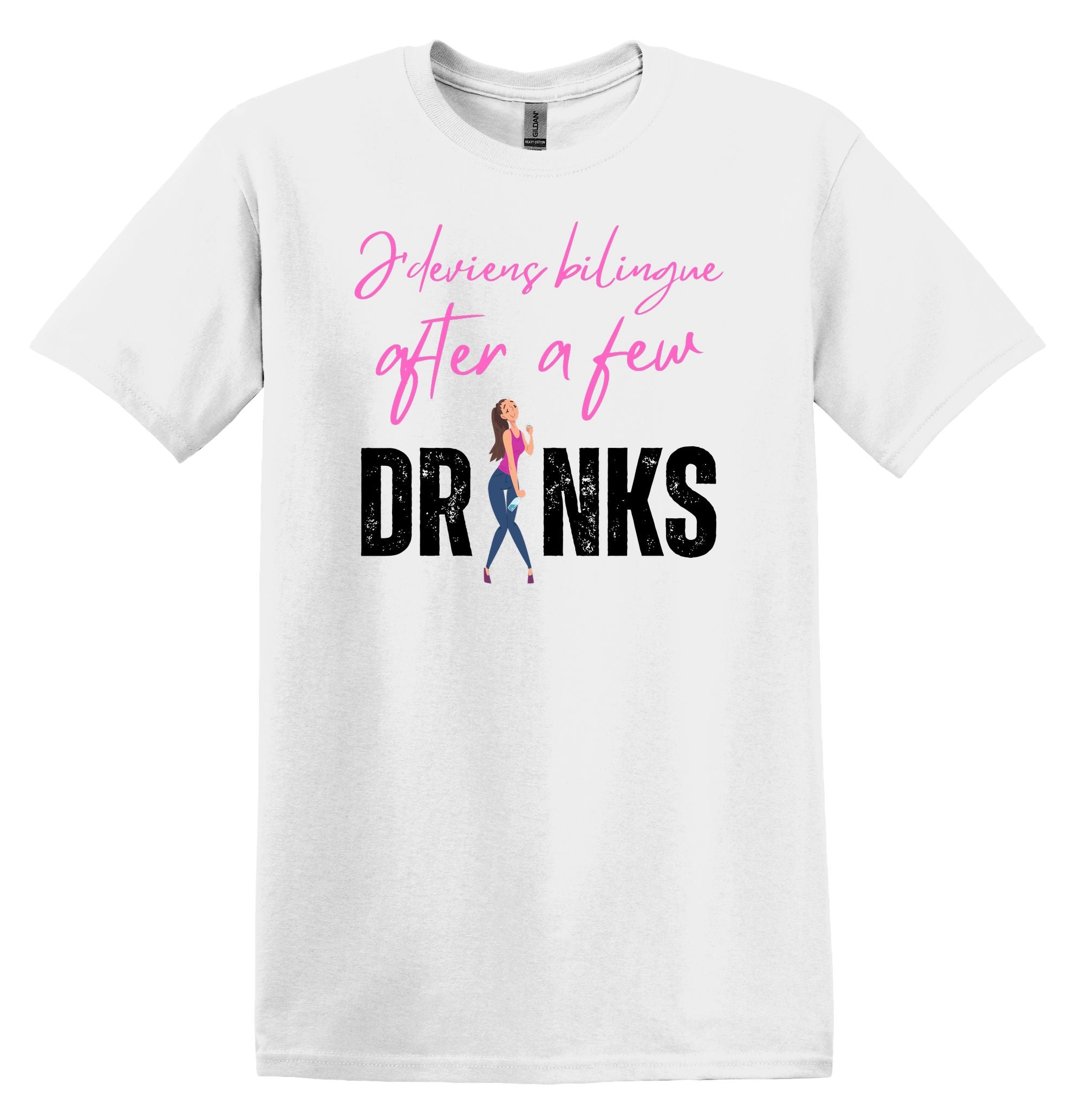 T-Shirt J'deviens bilingue after a few drinks