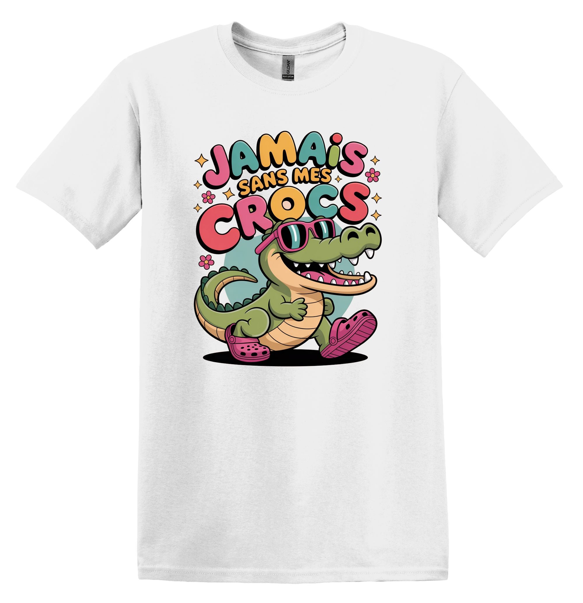 T-Shirt Jamais sans mes crocs